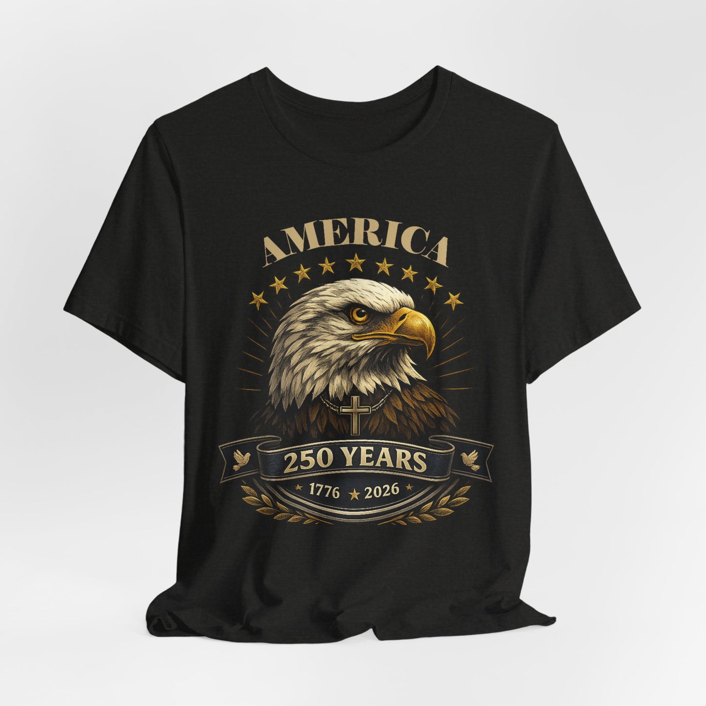 America 250th Anniversary Eagle T-Shirt — 1776–2026 Patriotic Tee