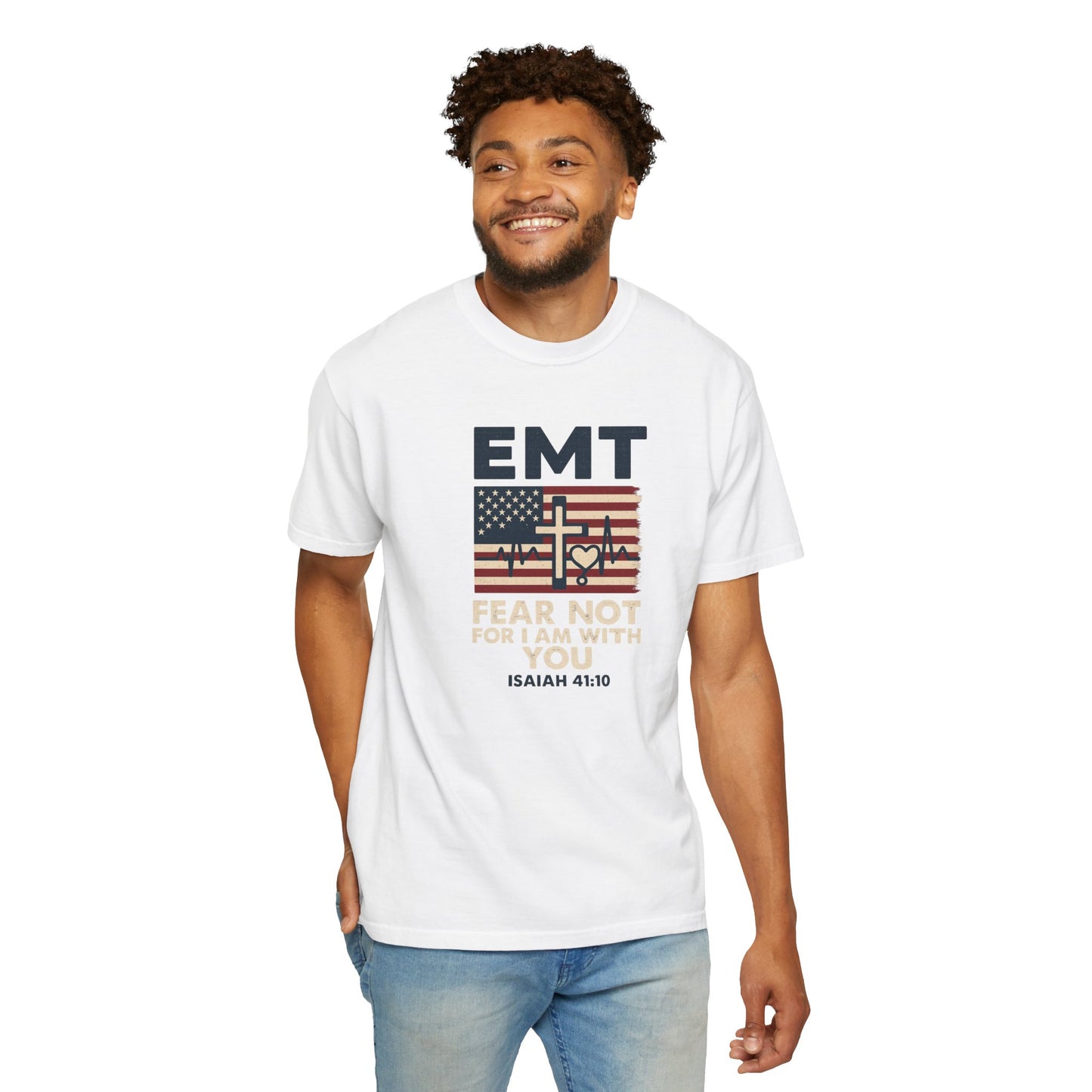EMT "Fear Not For I Am With You" T-Shirt