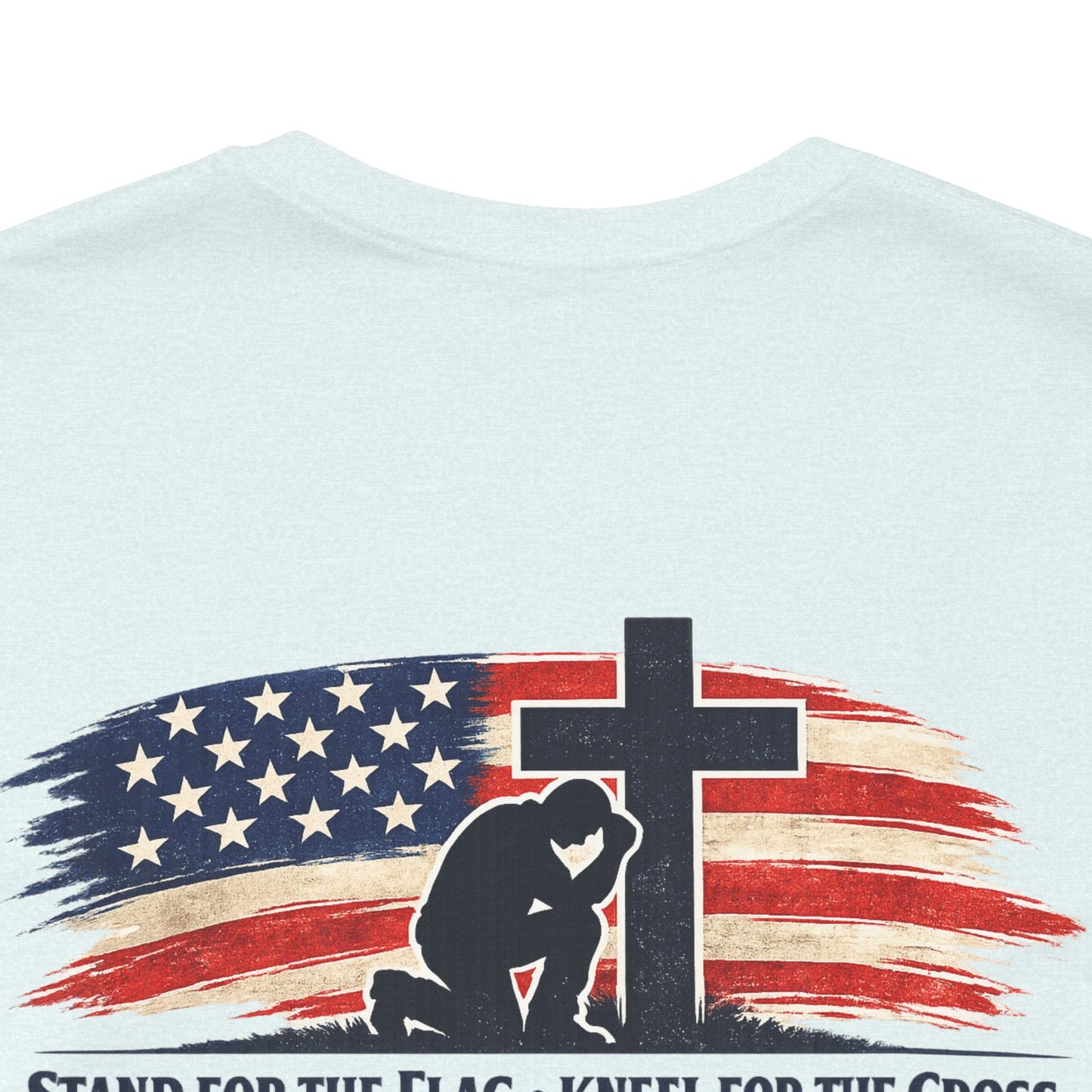Patriotic Cross Tee – "Stand for the Flag, Kneel for the Cross" Short Sleeve T-Shirt
