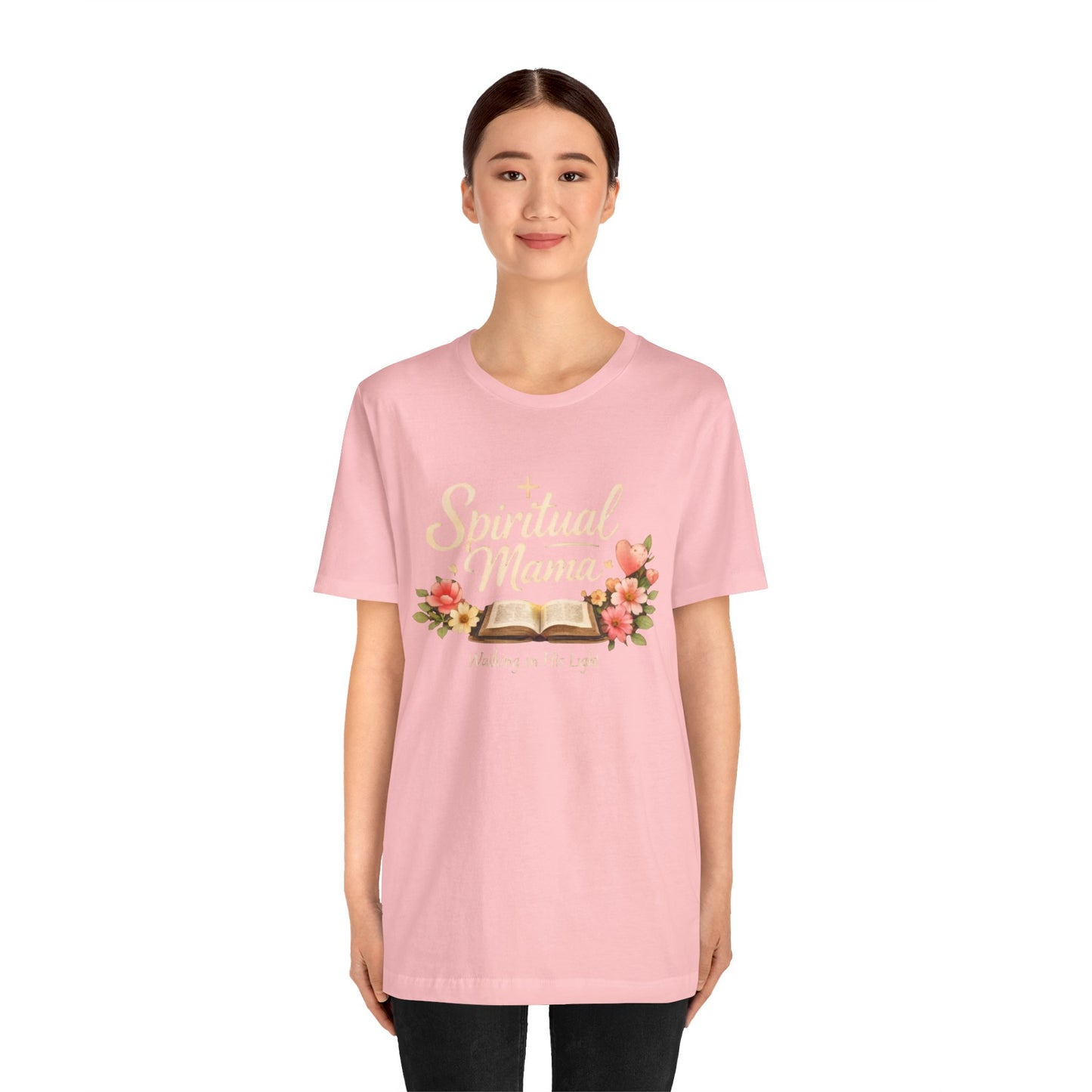 Spiritual Mama T-Shirt — "Walking in His Light" Floral Bible Tee