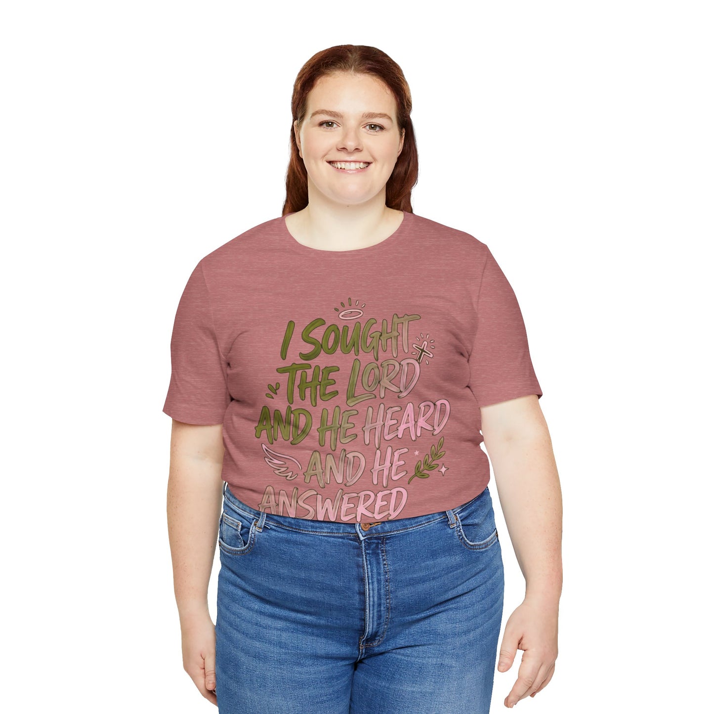 I Sought the Lord T-Shirt — Inspirational Christian Faith Tee