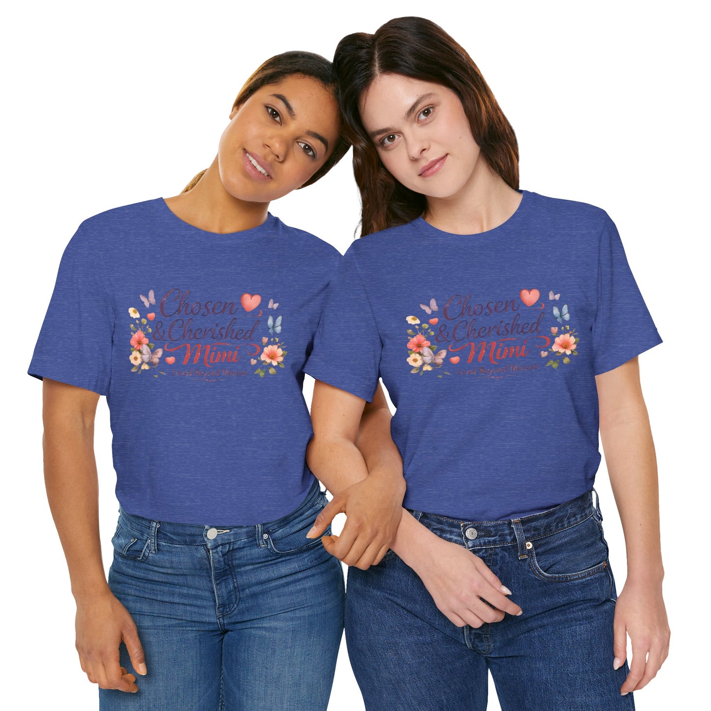 Chosen & Cherished Mimi Tee — Floral 'Loved Beyond Measure' Grandma Shirt