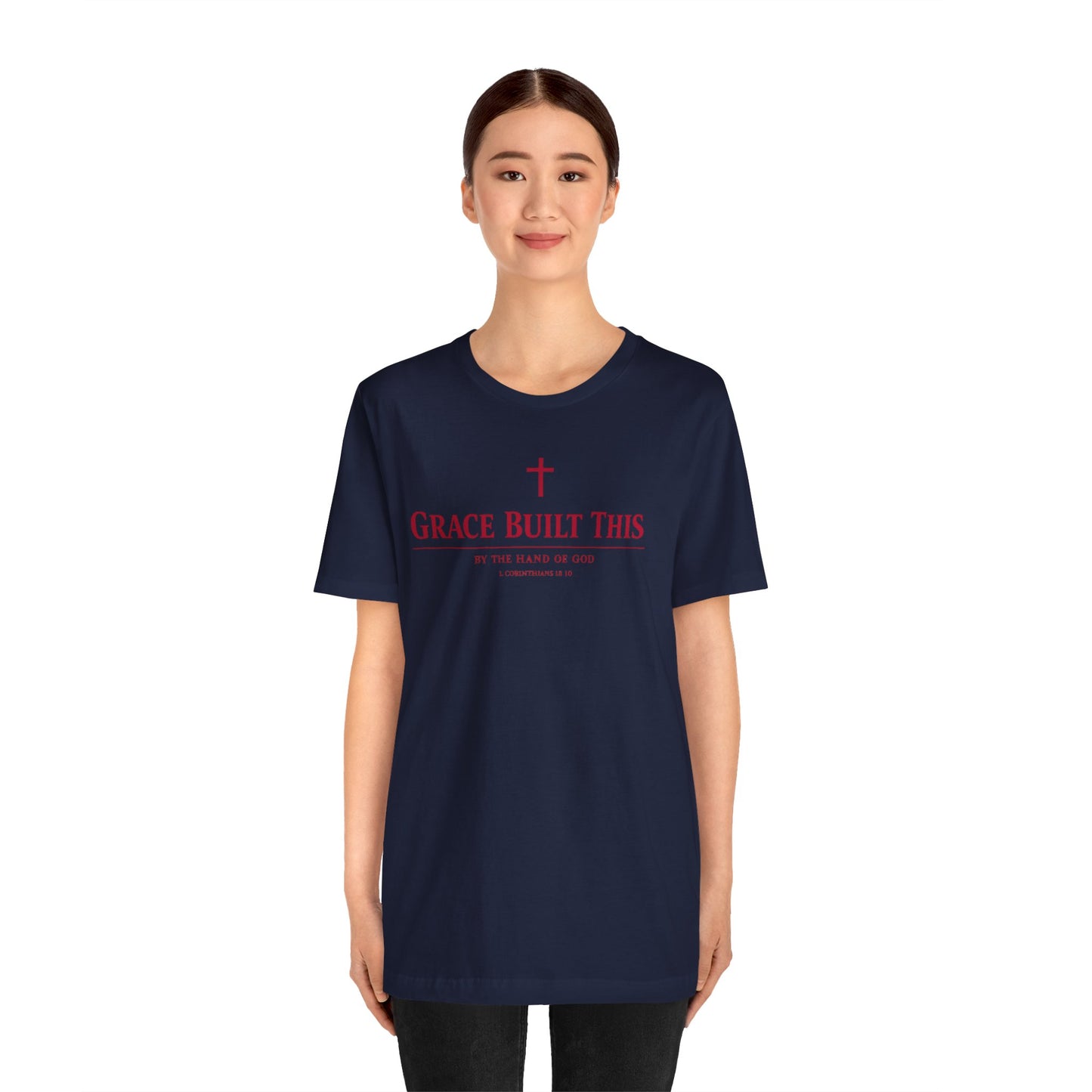 Grace Built This T-Shirt — Christian Faith Tee with Cross