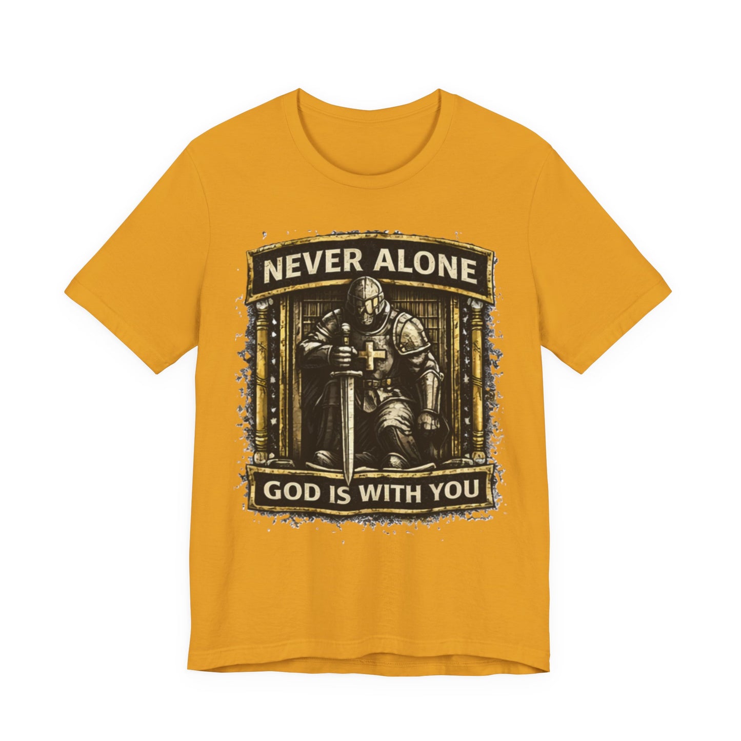 Never Alone T‑Shirt — Knight Prayer Design "God Is With You"
