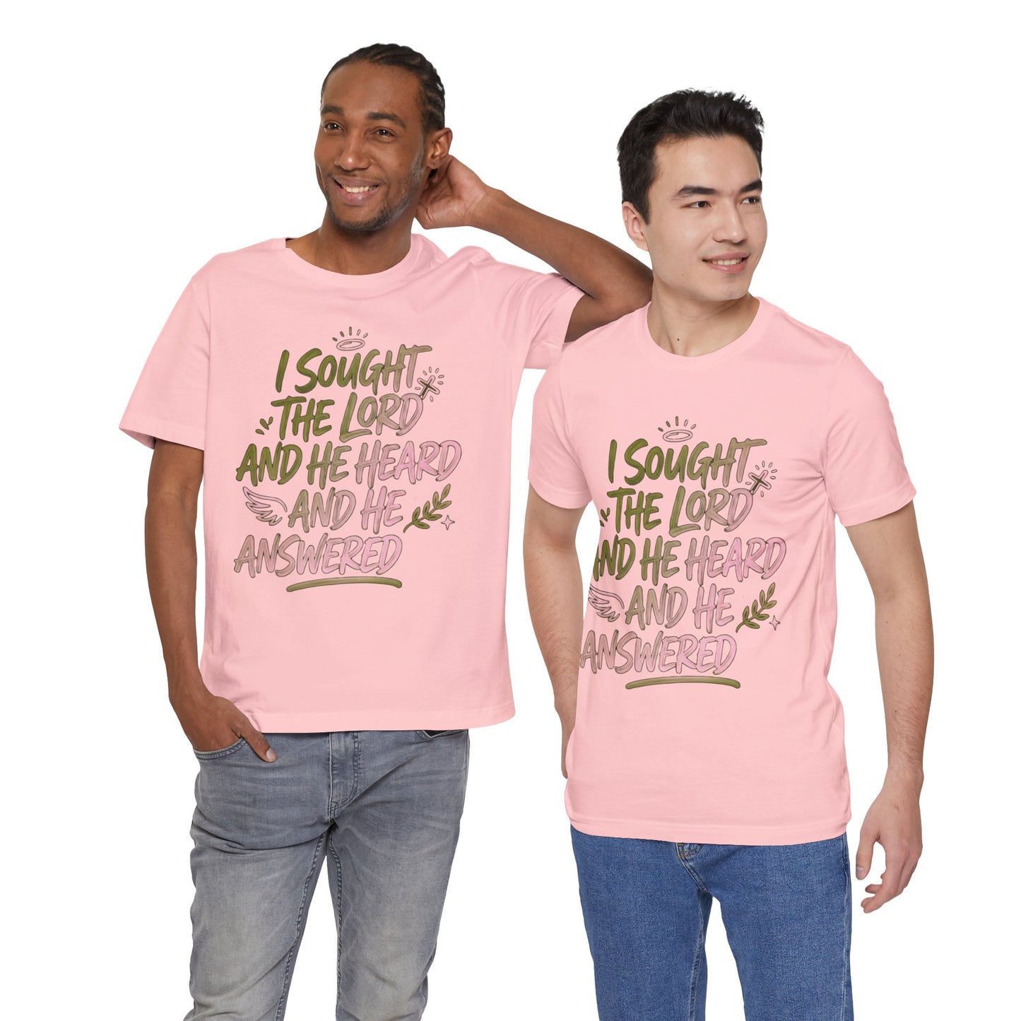 I Sought the Lord T-Shirt — Inspirational Christian Faith Tee
