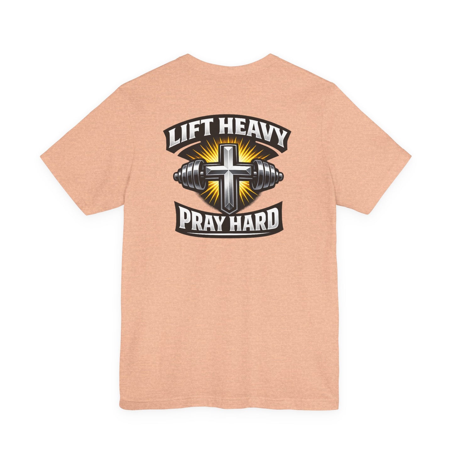 Lift Heavy Pray Hard T‑Shirt — Christian Fitness Gym Tee