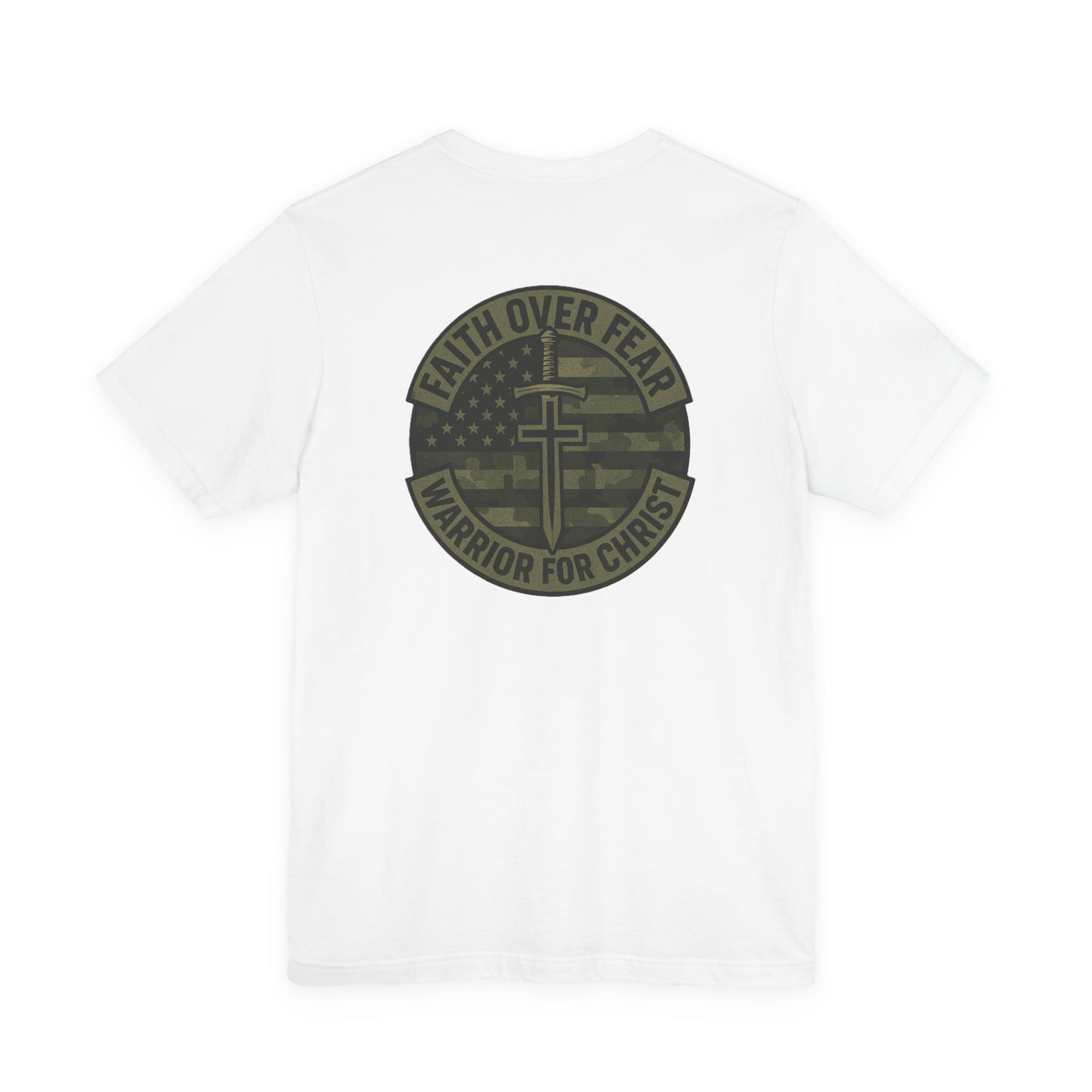Faith Over Fear "Warrior for Christ" T-Shirt