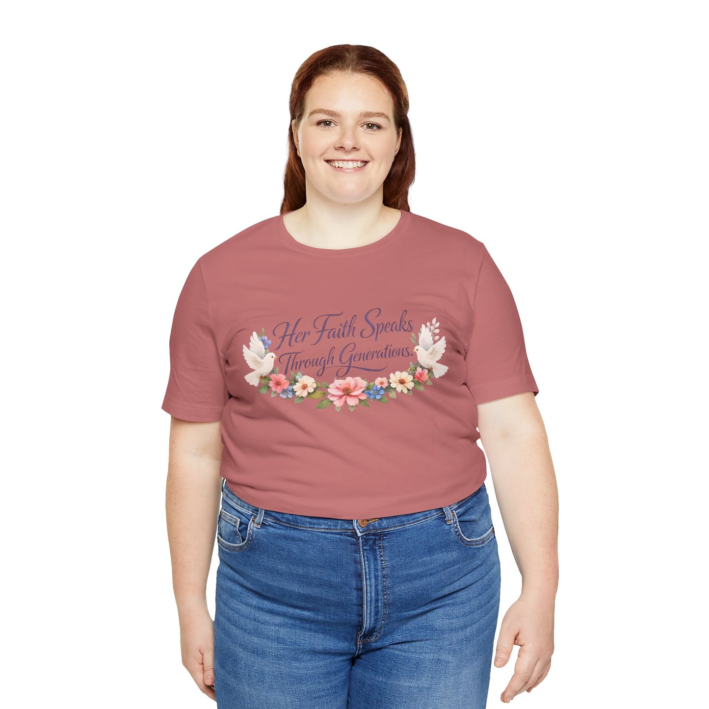 Her Faith Speaks Through Generations T-Shirt — Floral Inspirational Christian Tee