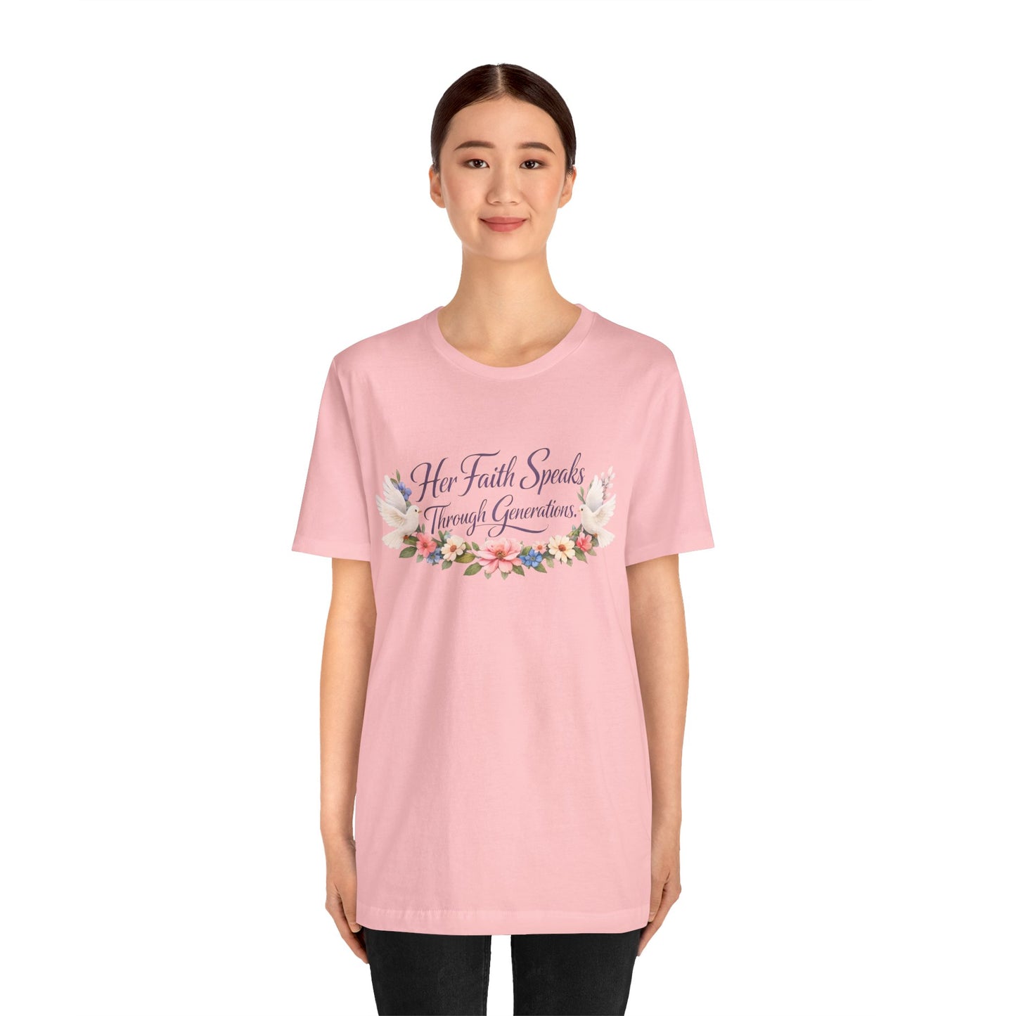 Her Faith Speaks Through Generations T-Shirt — Floral Inspirational Christian Tee