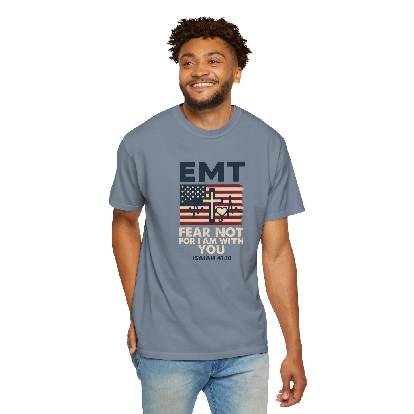 EMT "Fear Not For I Am With You" T-Shirt
