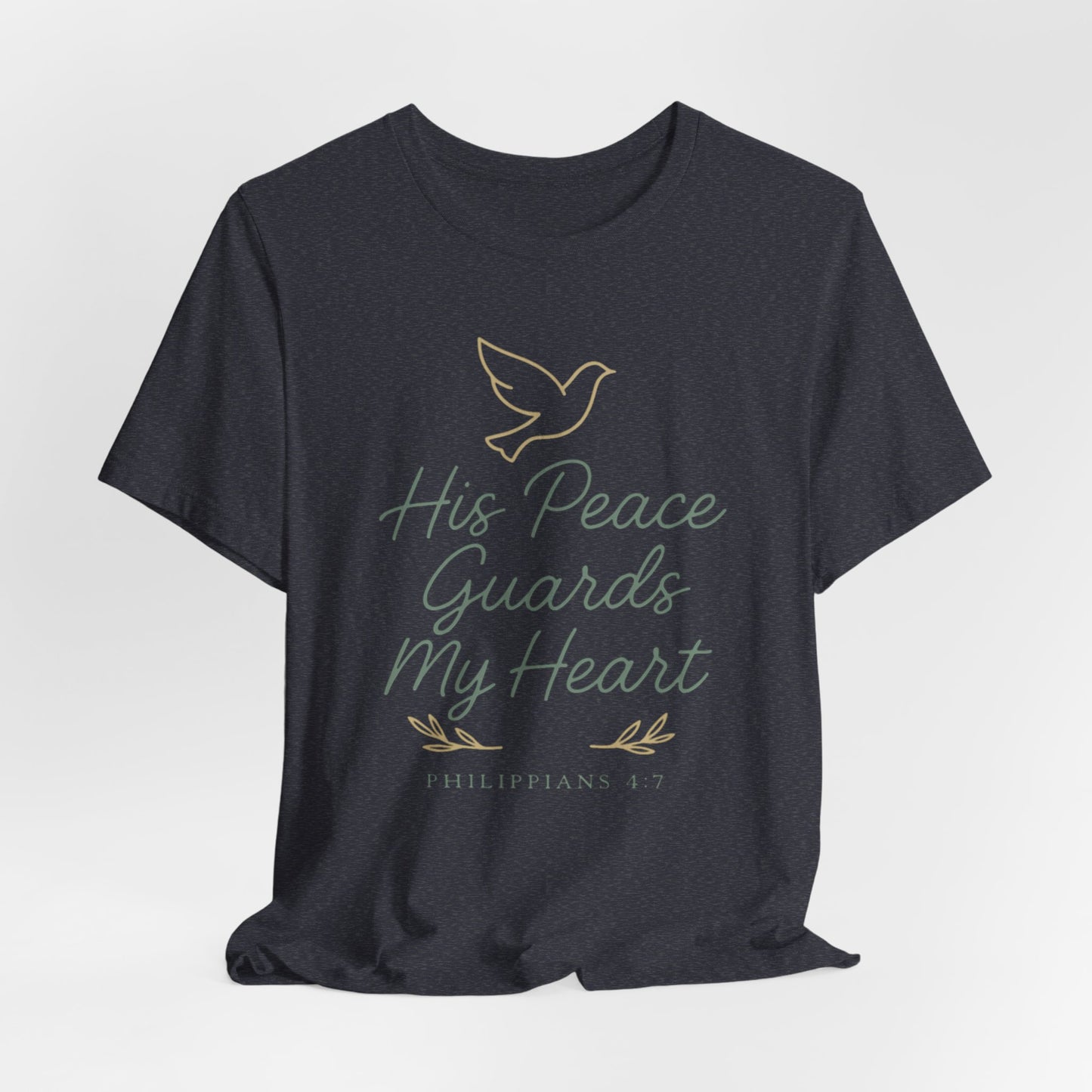 His Peace Guards My Heart Tee — Philippians 4:7 Christian Dove T-Shirt