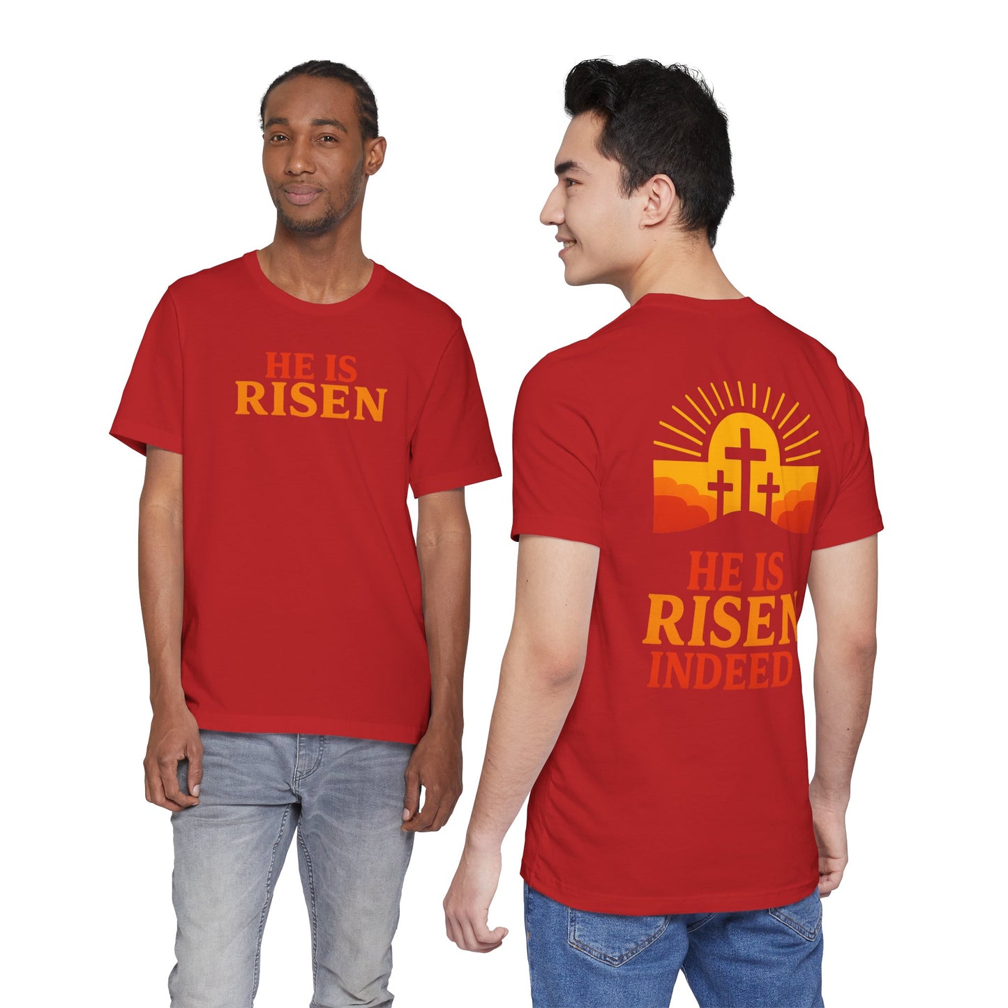 He Is Risen Indeed Tee — Easter Christian Religious T-Shirt