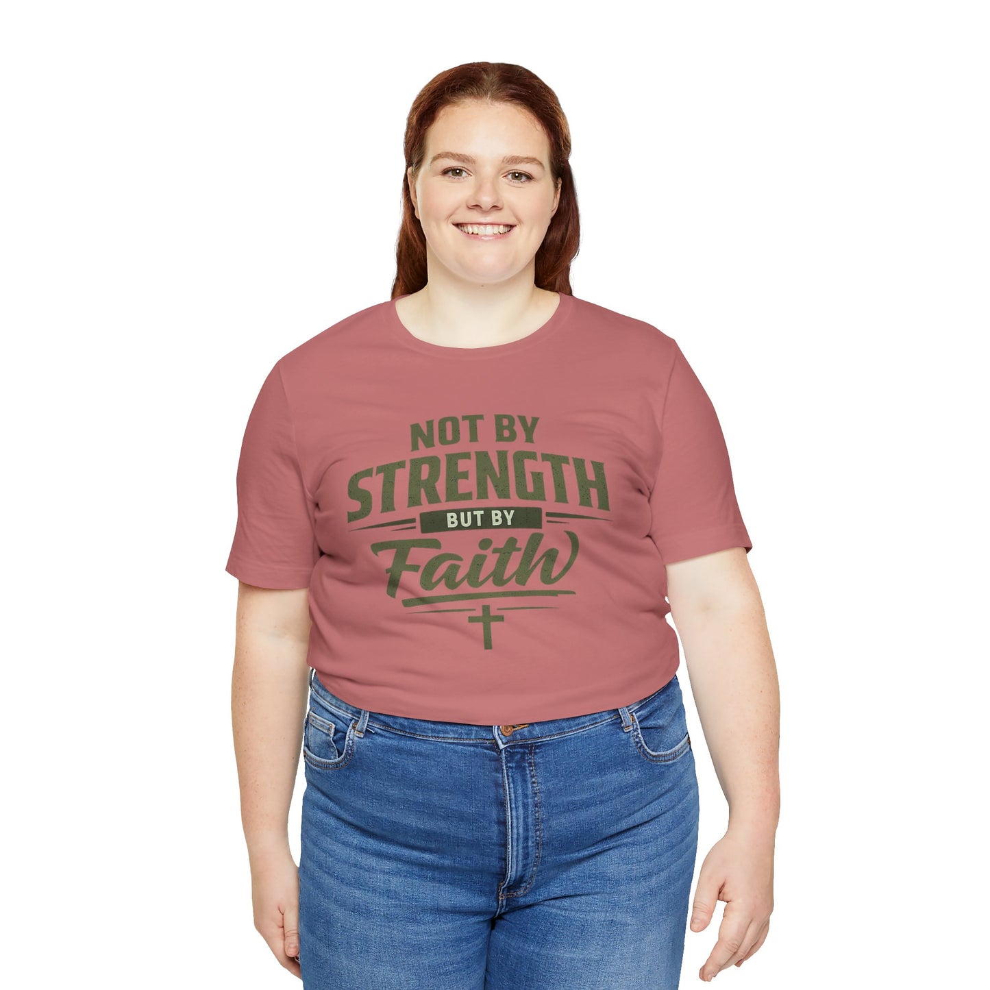 Faith Graphic Tee — "Not By Strength But By Faith" Christian T-Shirt