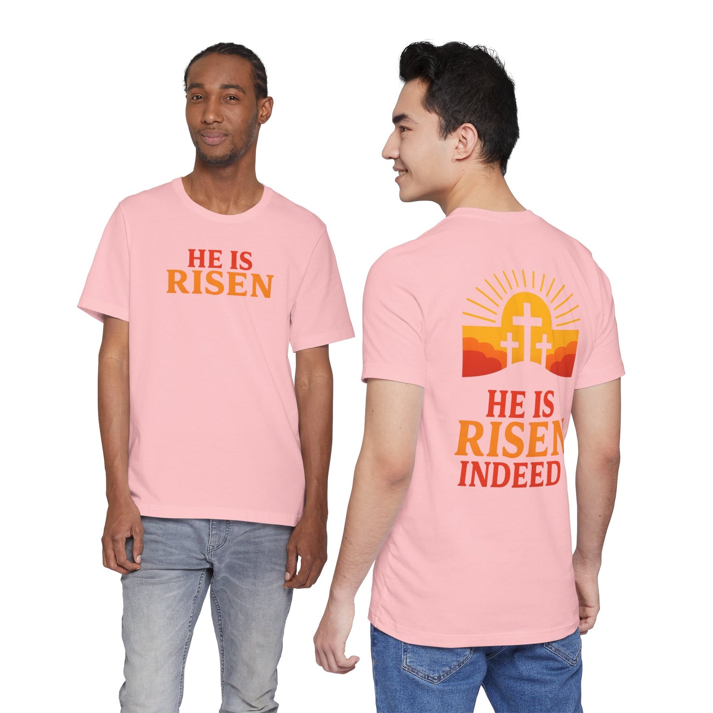 He Is Risen Indeed Tee — Easter Christian Religious T-Shirt