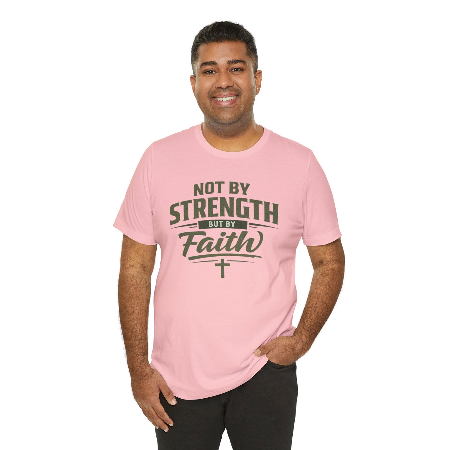 Faith Graphic Tee — "Not By Strength But By Faith" Christian T-Shirt