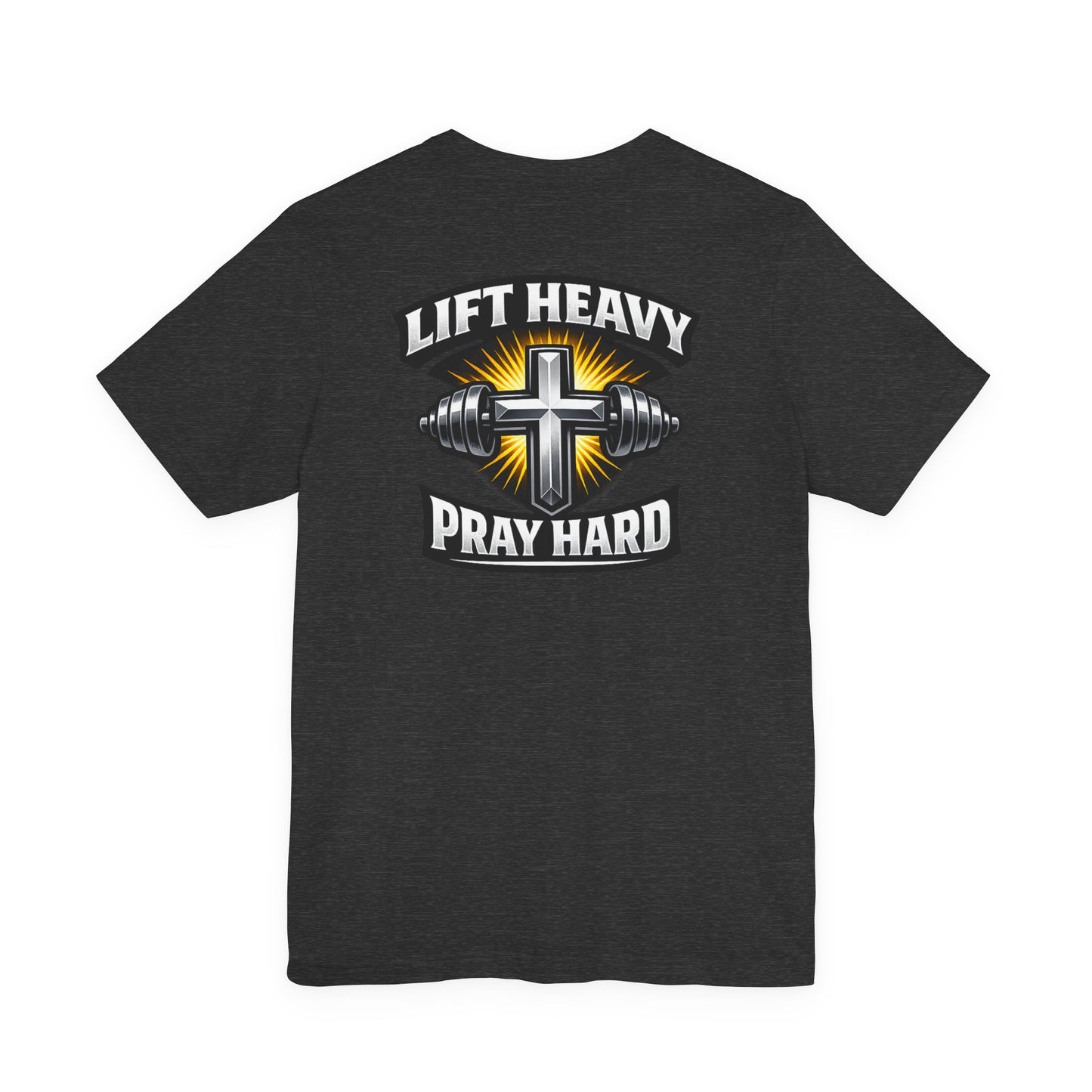 Lift Heavy Pray Hard T‑Shirt — Christian Fitness Gym Tee