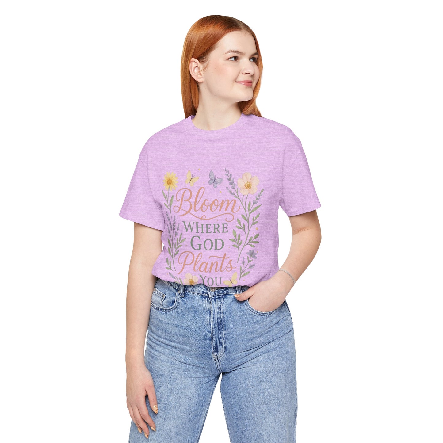Bloom Where God Plants You Floral T‑Shirt