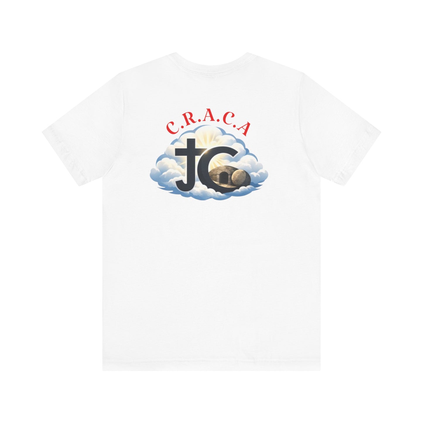 Christian JC Cross Tee — CRACA (Crucified.Risen.And.Coming.Again) Graphic T‑Shirt