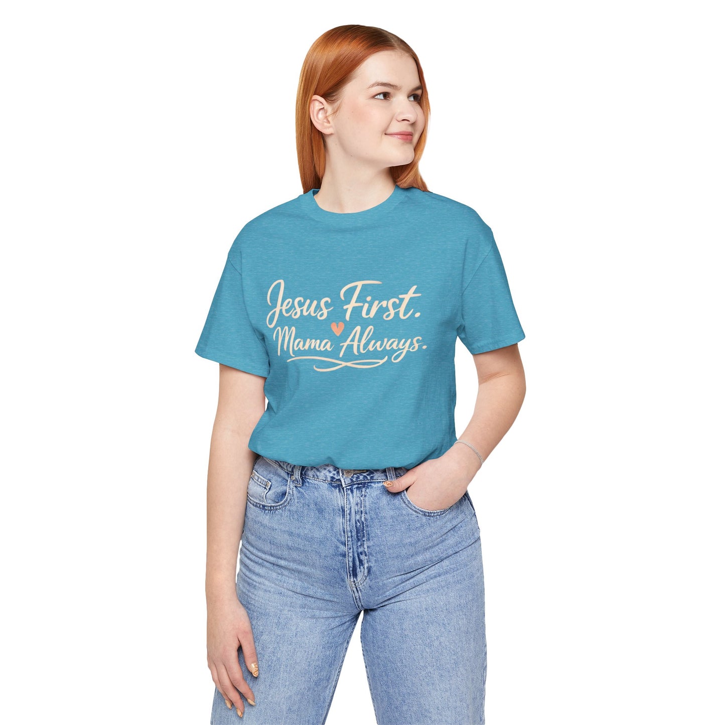 T-Shirt — "Jesus First, Mama Always" Faithful Mom Tee