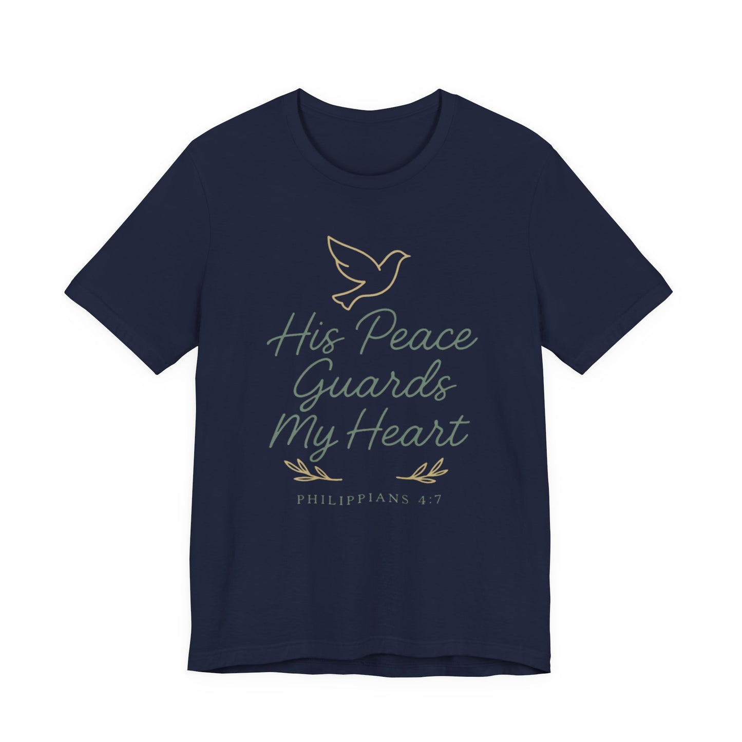 His Peace Guards My Heart Tee — Philippians 4:7 Christian Dove T-Shirt