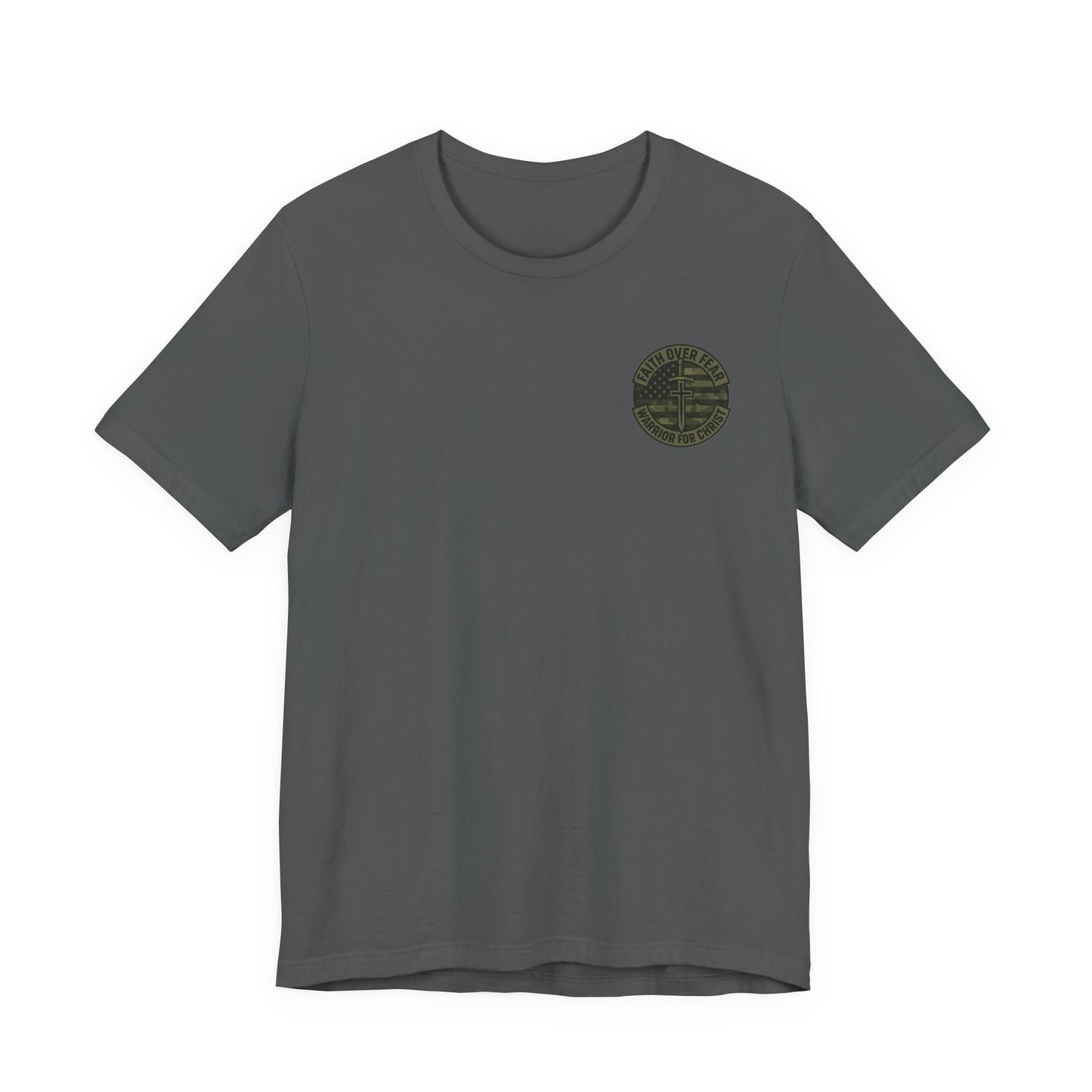 Faith Over Fear "Warrior for Christ" T-Shirt