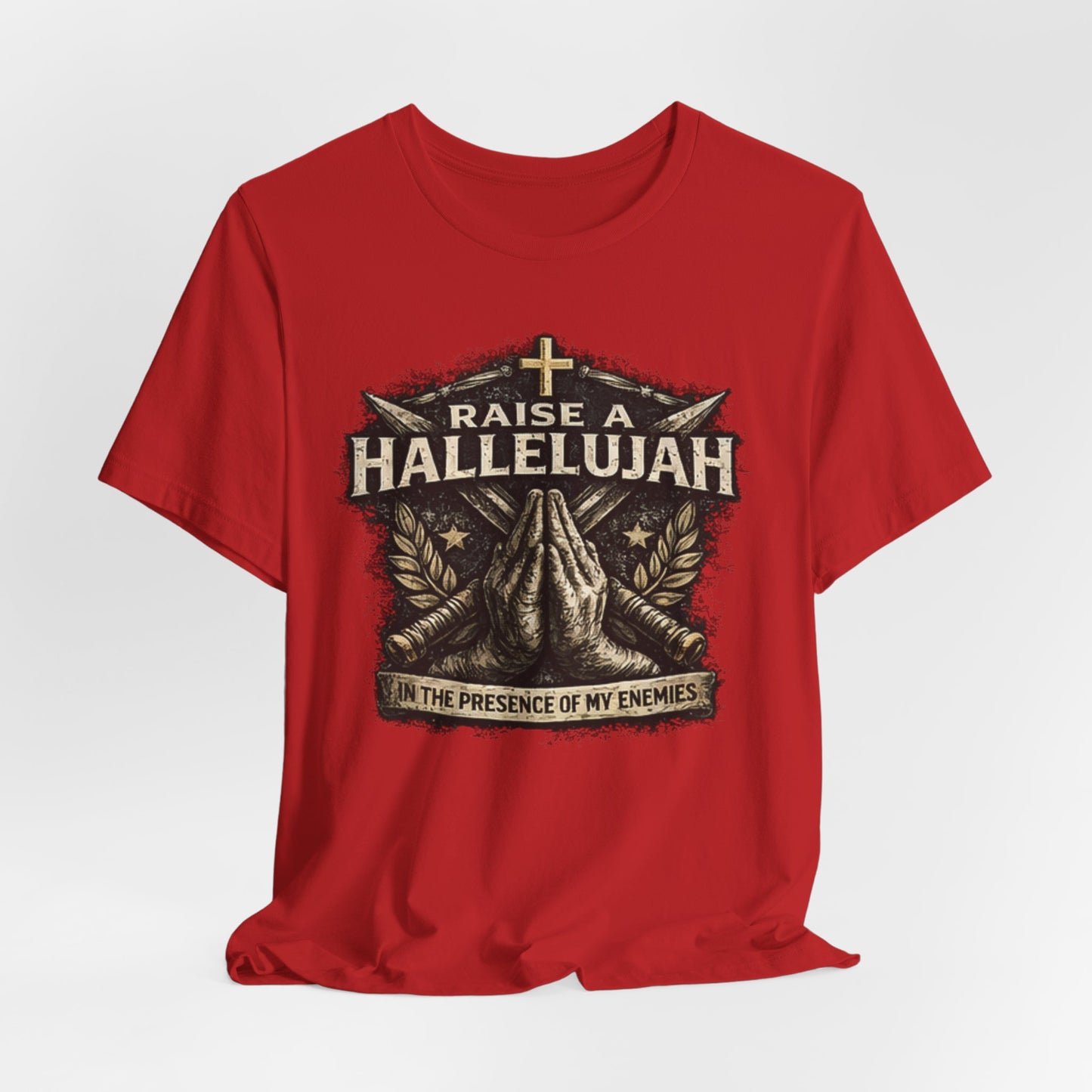 Christian T-Shirt “Raise a Hallelujah — In the Presence of My Enemies” Prayer Tee
