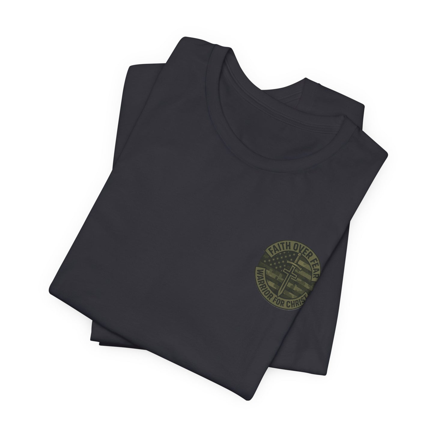 Faith Over Fear "Warrior for Christ" T-Shirt
