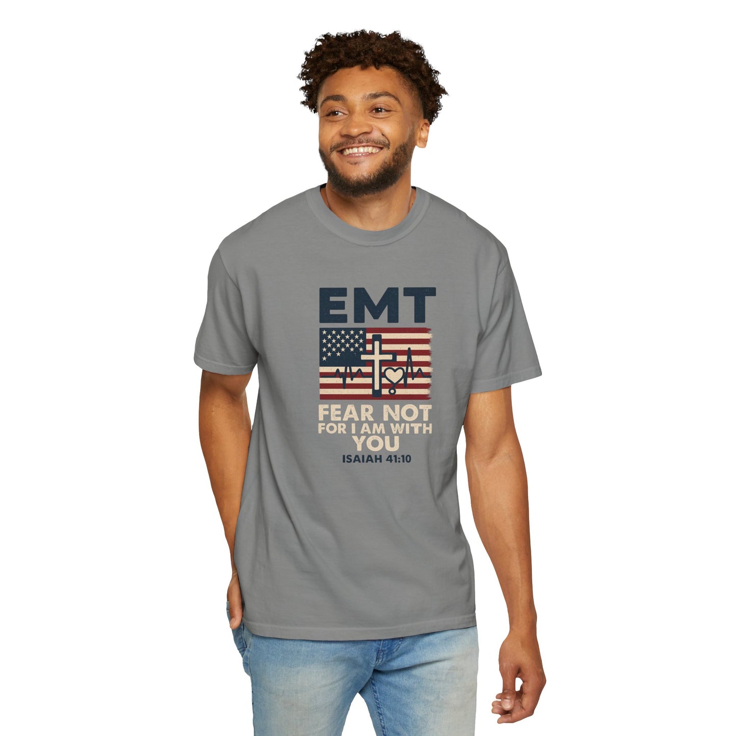 EMT "Fear Not For I Am With You" T-Shirt