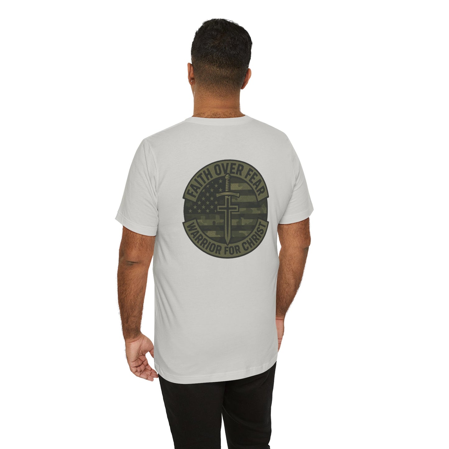 Faith Over Fear "Warrior for Christ" T-Shirt