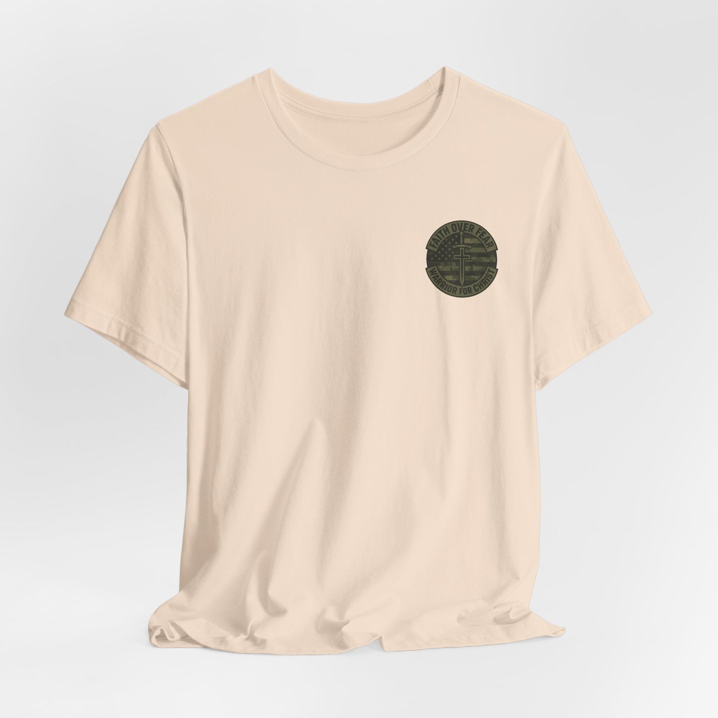 Faith Over Fear "Warrior for Christ" T-Shirt