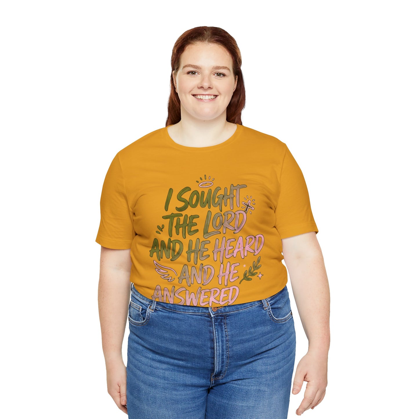 I Sought the Lord T-Shirt — Inspirational Christian Faith Tee