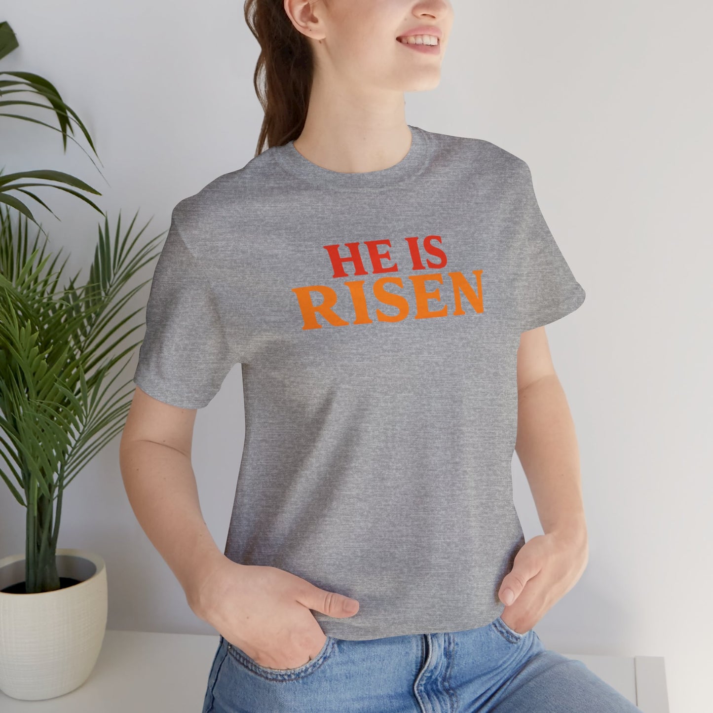 He Is Risen Indeed Tee — Easter Christian Religious T-Shirt