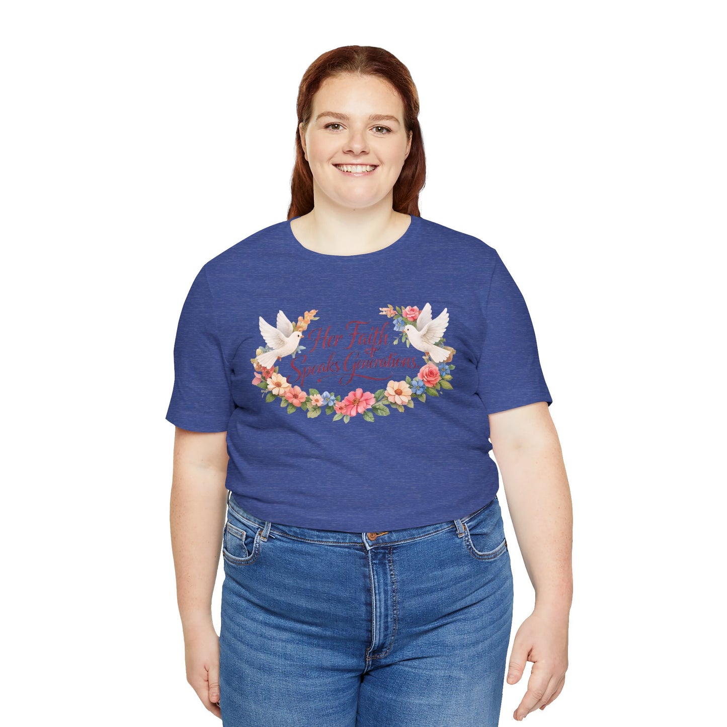 Her Faith Speaks Generations T-Shirt — Floral Christian Inspirational Tee
