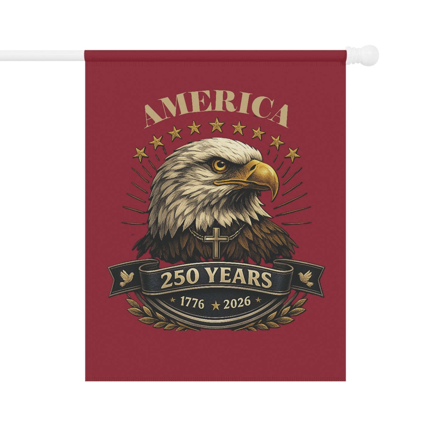 America 250 Years Patriotic Garden Flag — Bald Eagle 1776‑2026 Celebration Banner