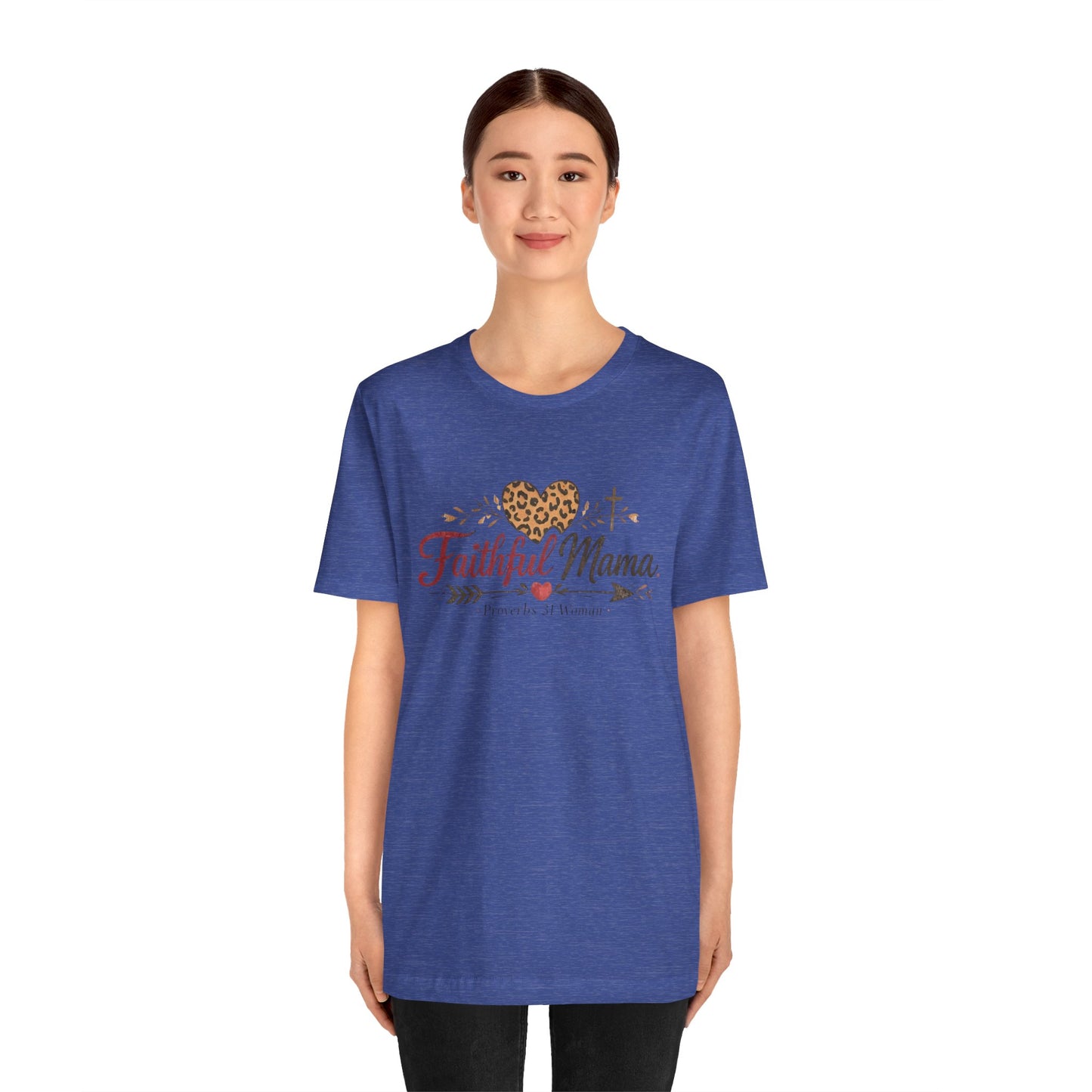 Faithful Mama T-Shirt - Leopard Heart Christian Mom Tee (Proverbs 31 Woman)