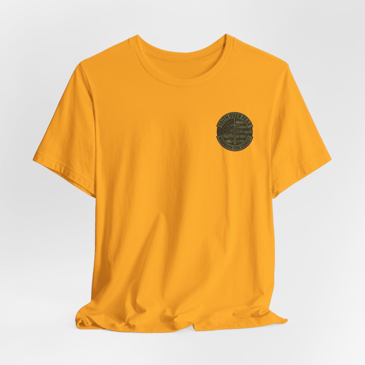 Faith Over Fear "Warrior for Christ" T-Shirt