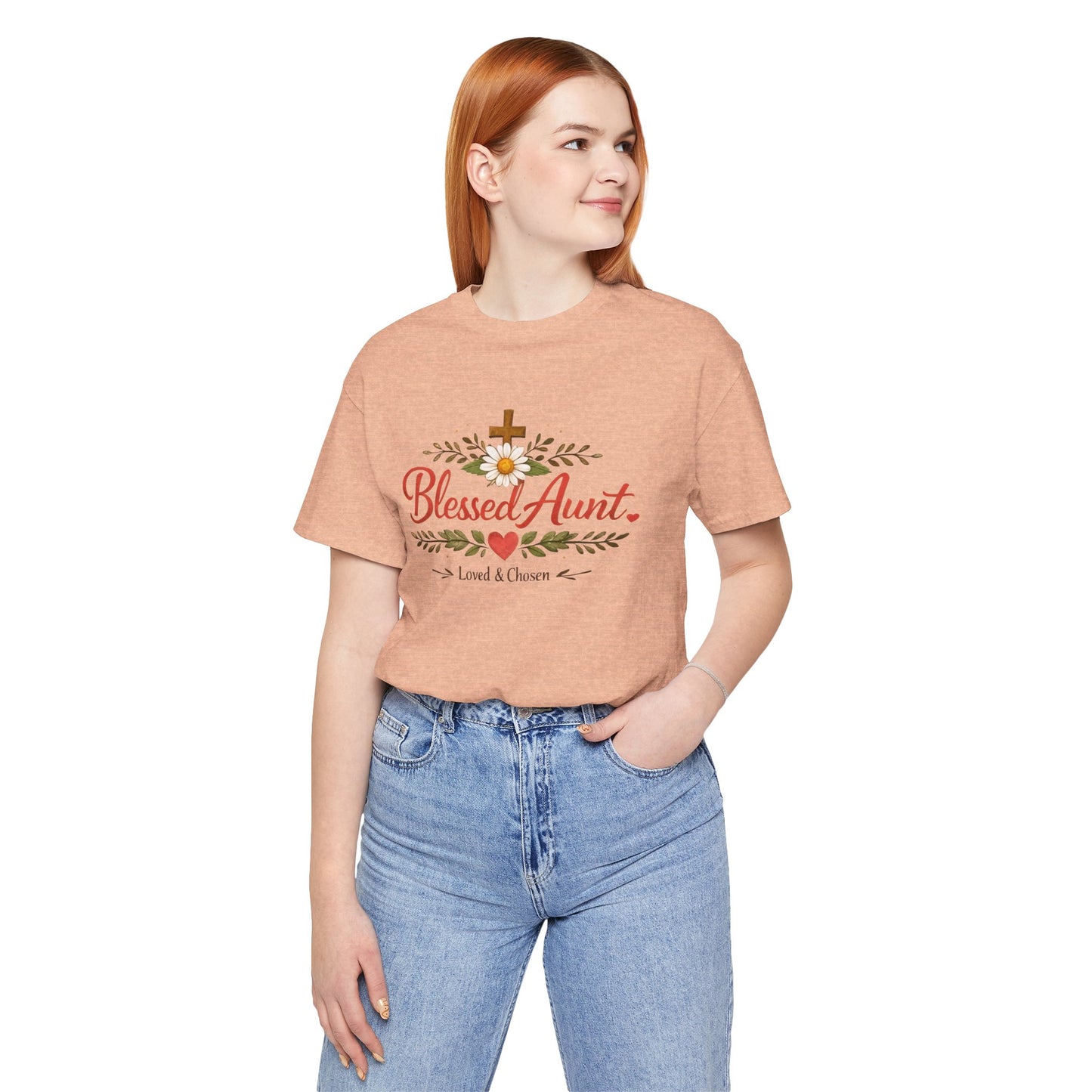 Blessed Aunt T-Shirt - "Blessed Aunt Loved & Chosen" Christian Floral Tee