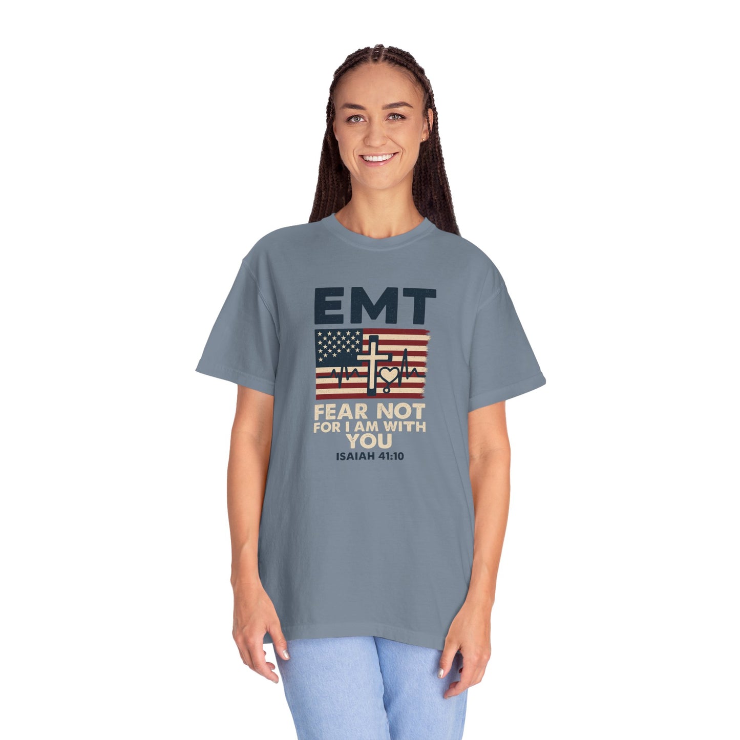 EMT "Fear Not For I Am With You" T-Shirt