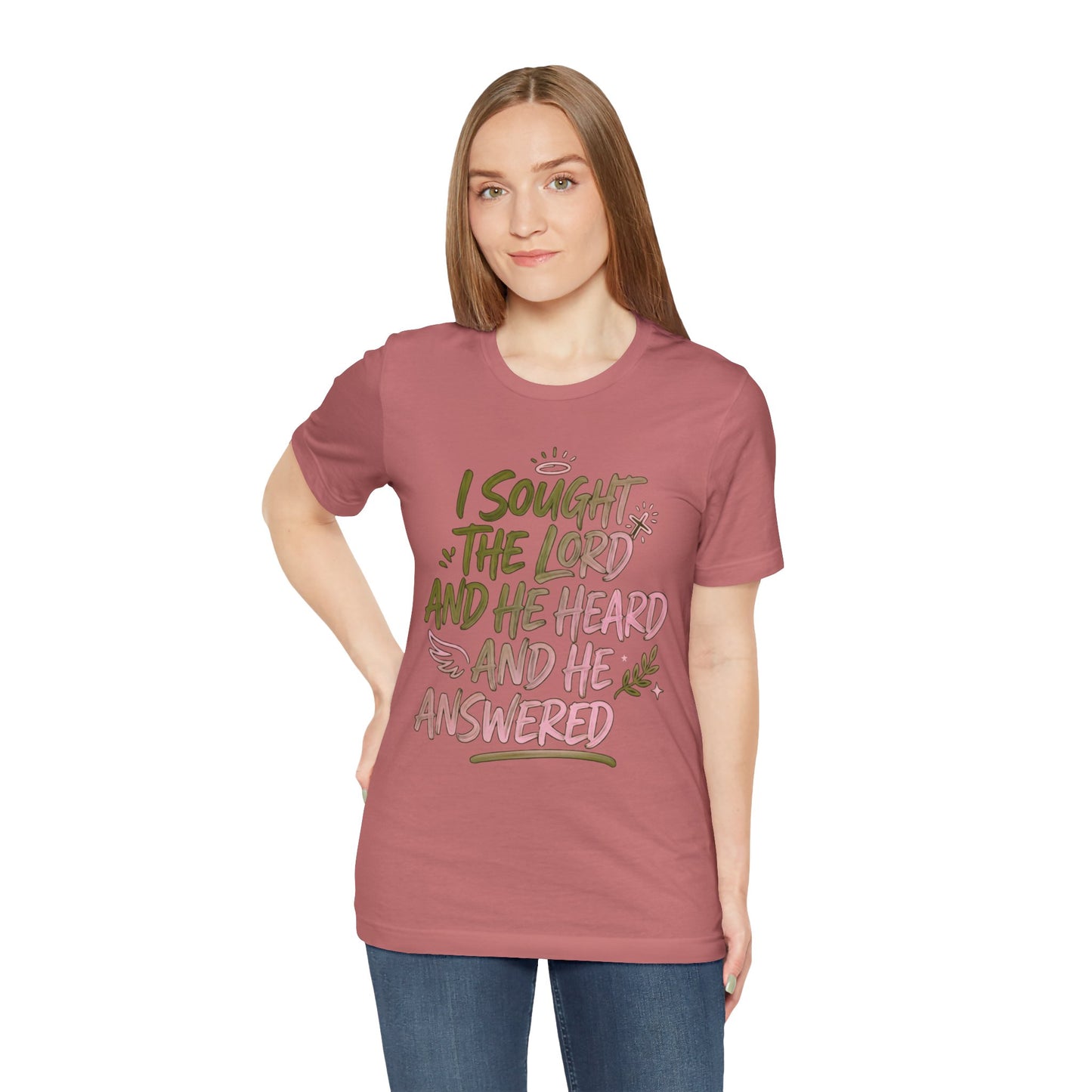 I Sought the Lord T-Shirt — Inspirational Christian Faith Tee