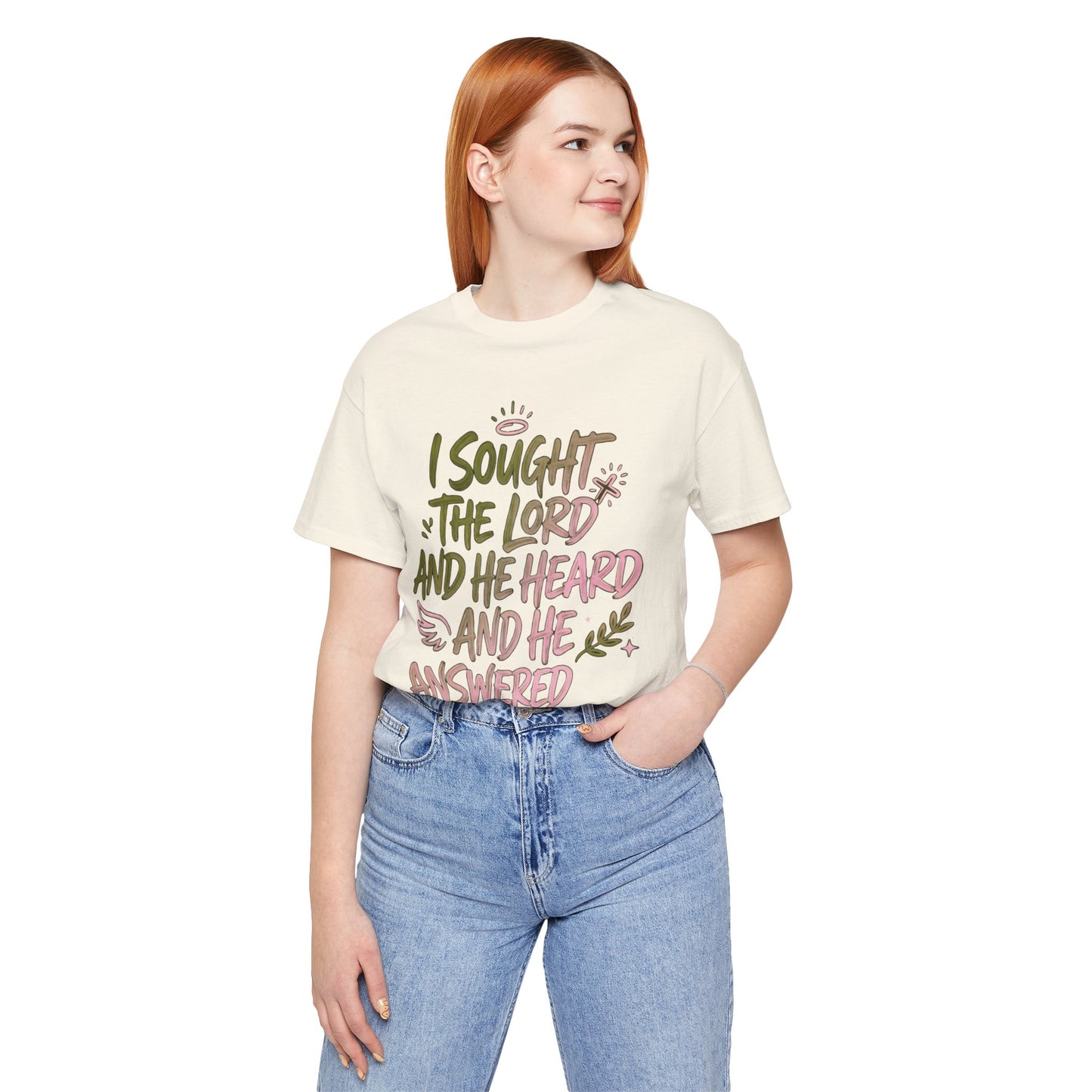 I Sought the Lord T-Shirt — Inspirational Christian Faith Tee