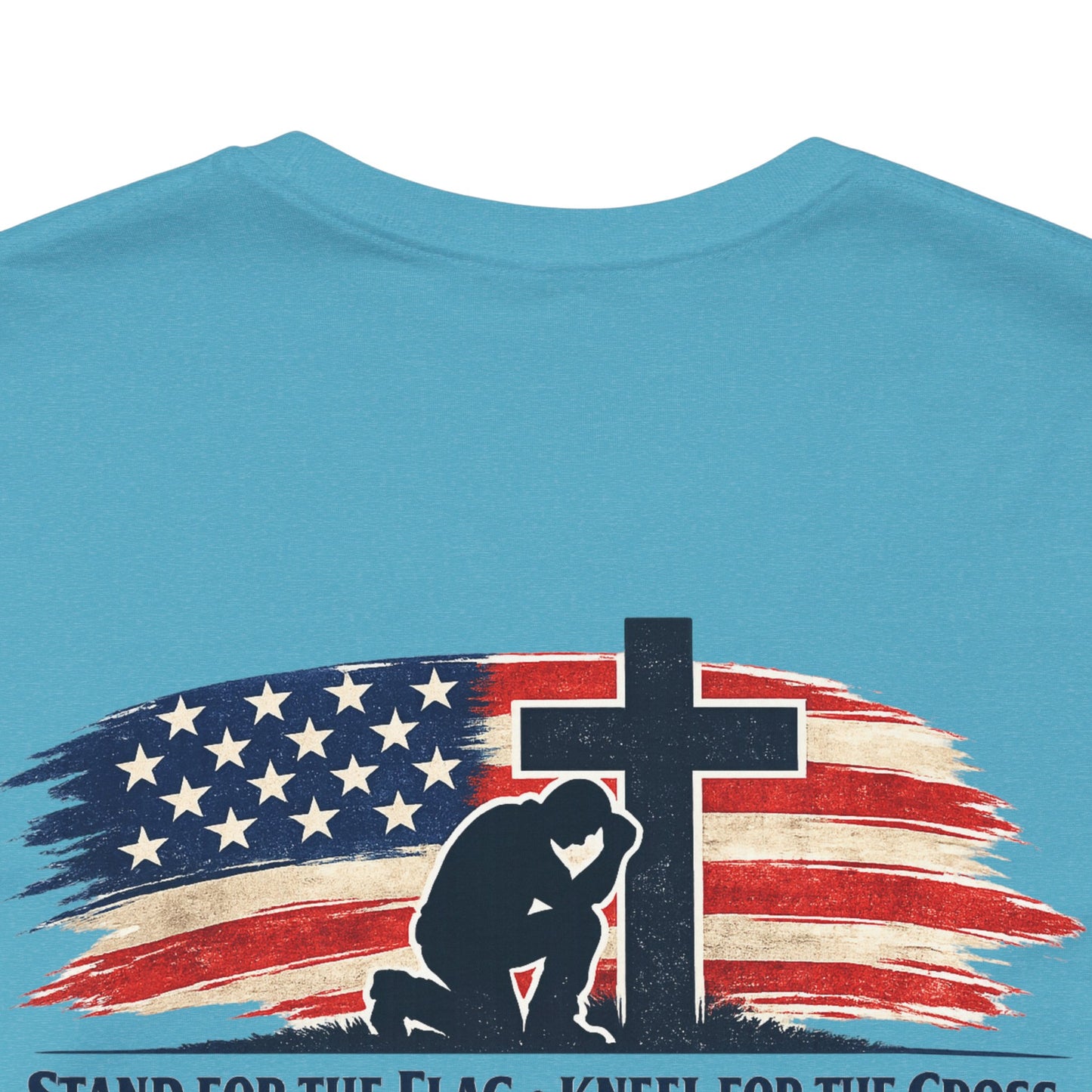 Patriotic Cross Tee – "Stand for the Flag, Kneel for the Cross" Short Sleeve T-Shirt