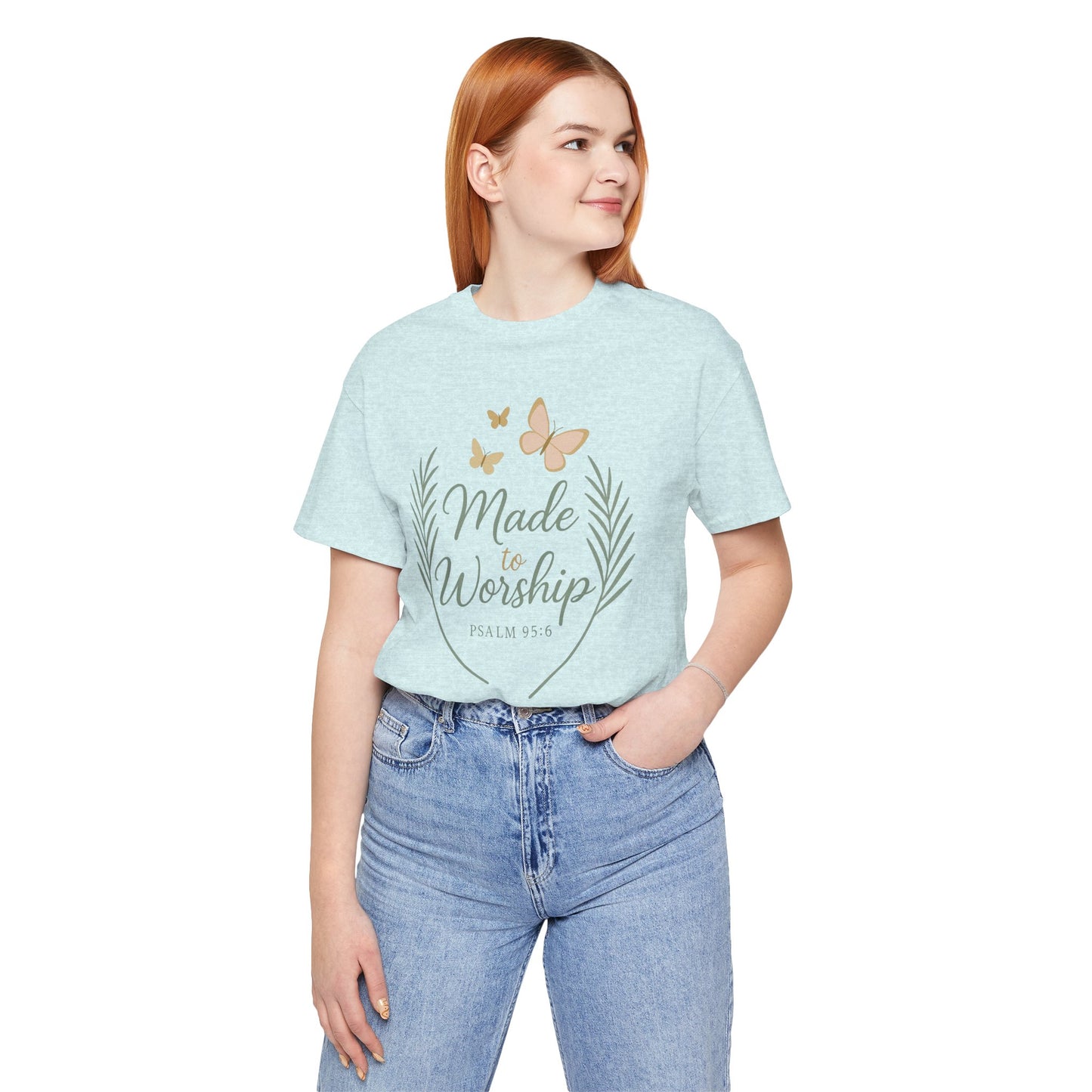 Made to Worship T-Shirt – Psalm 95:6 Christian Faith Tee with Butterflies