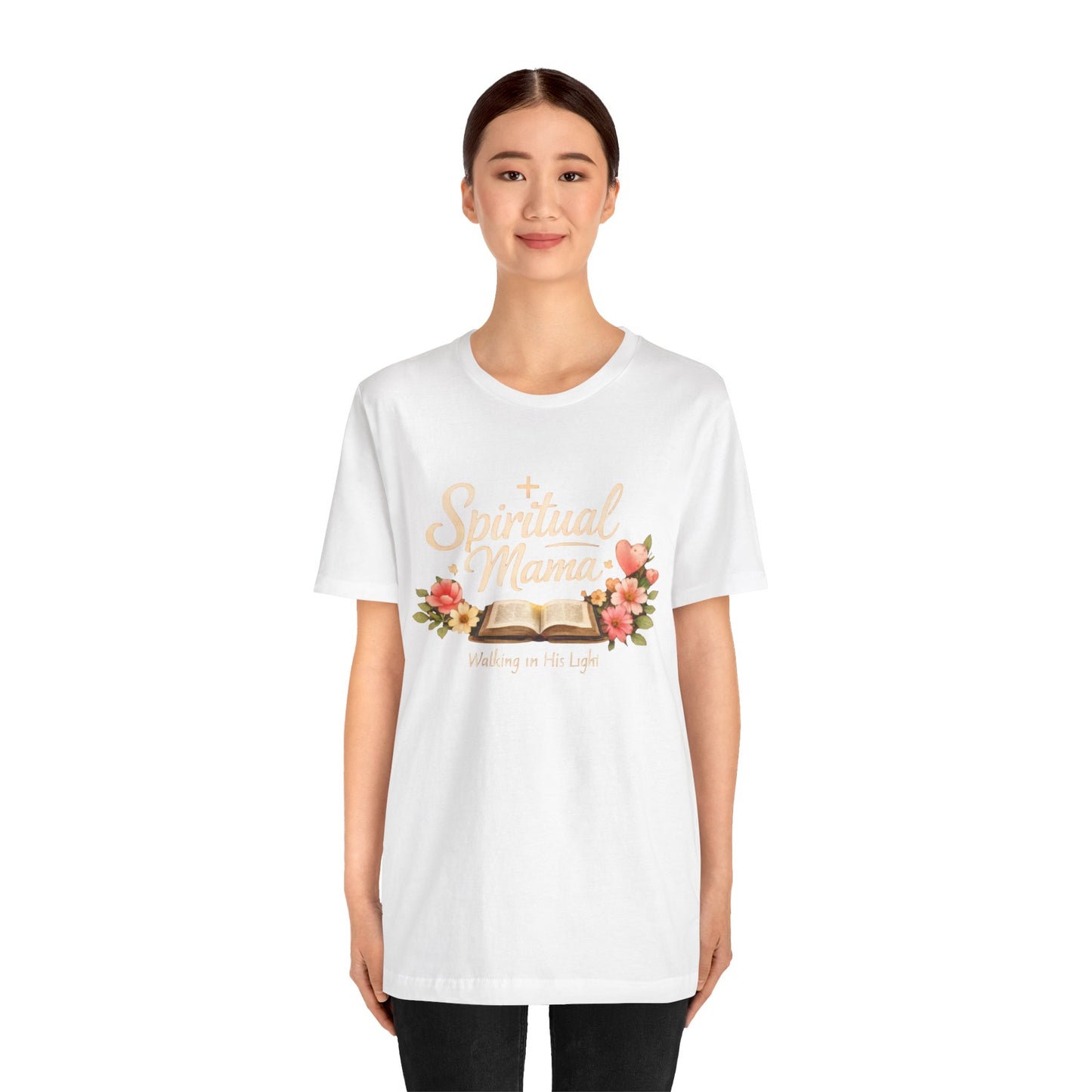 Spiritual Mama T-Shirt — "Walking in His Light" Floral Bible Tee