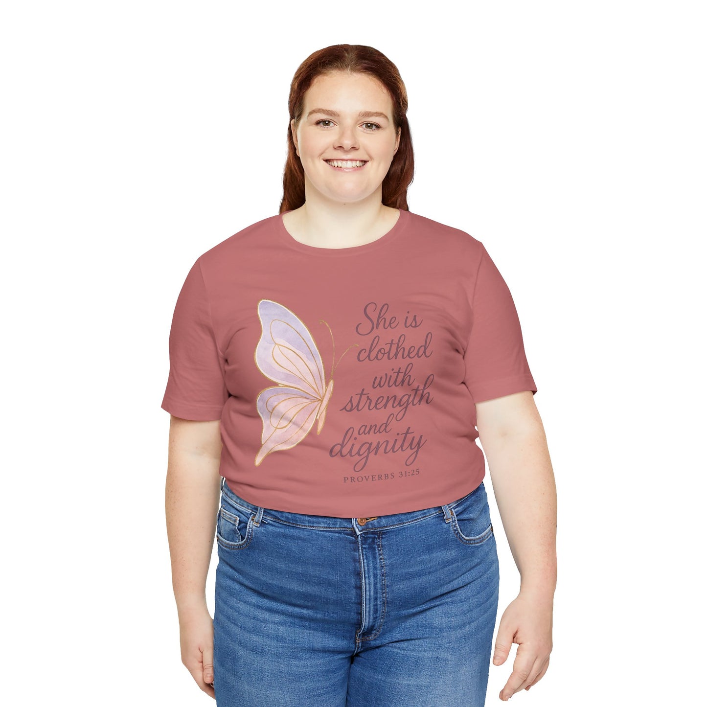 Inspirational "She is clothed with strength and dignity" Butterfly T-Shirt