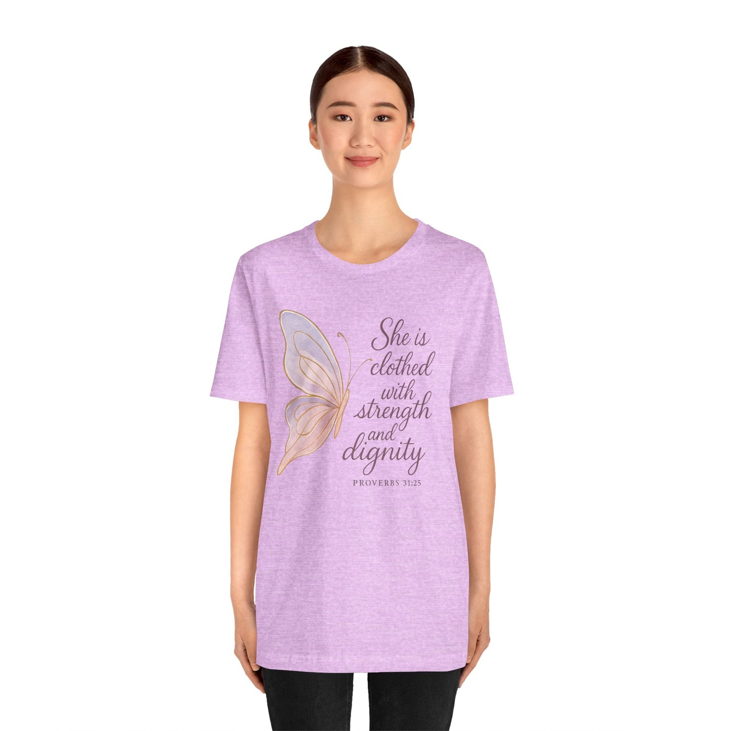 Inspirational "She is clothed with strength and dignity" Butterfly T-Shirt