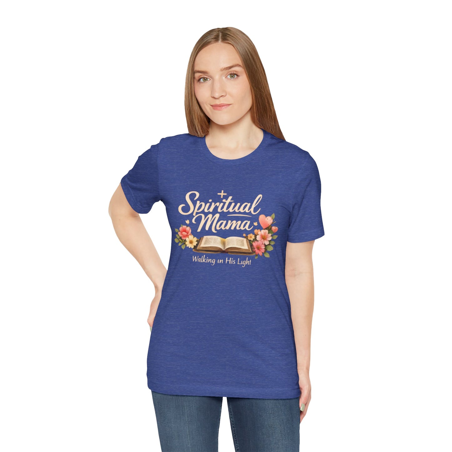 Spiritual Mama T-Shirt — "Walking in His Light" Floral Bible Tee