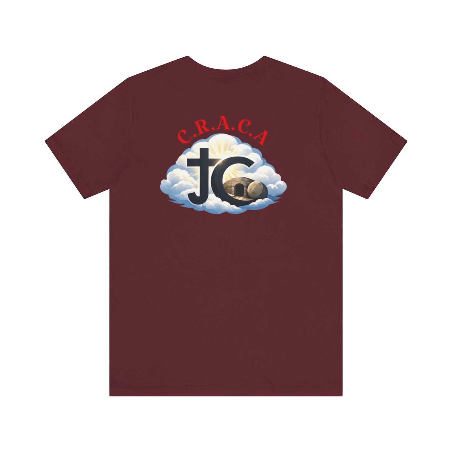 Christian JC Cross Tee — CRACA (Crucified.Risen.And.Coming.Again) Graphic T‑Shirt