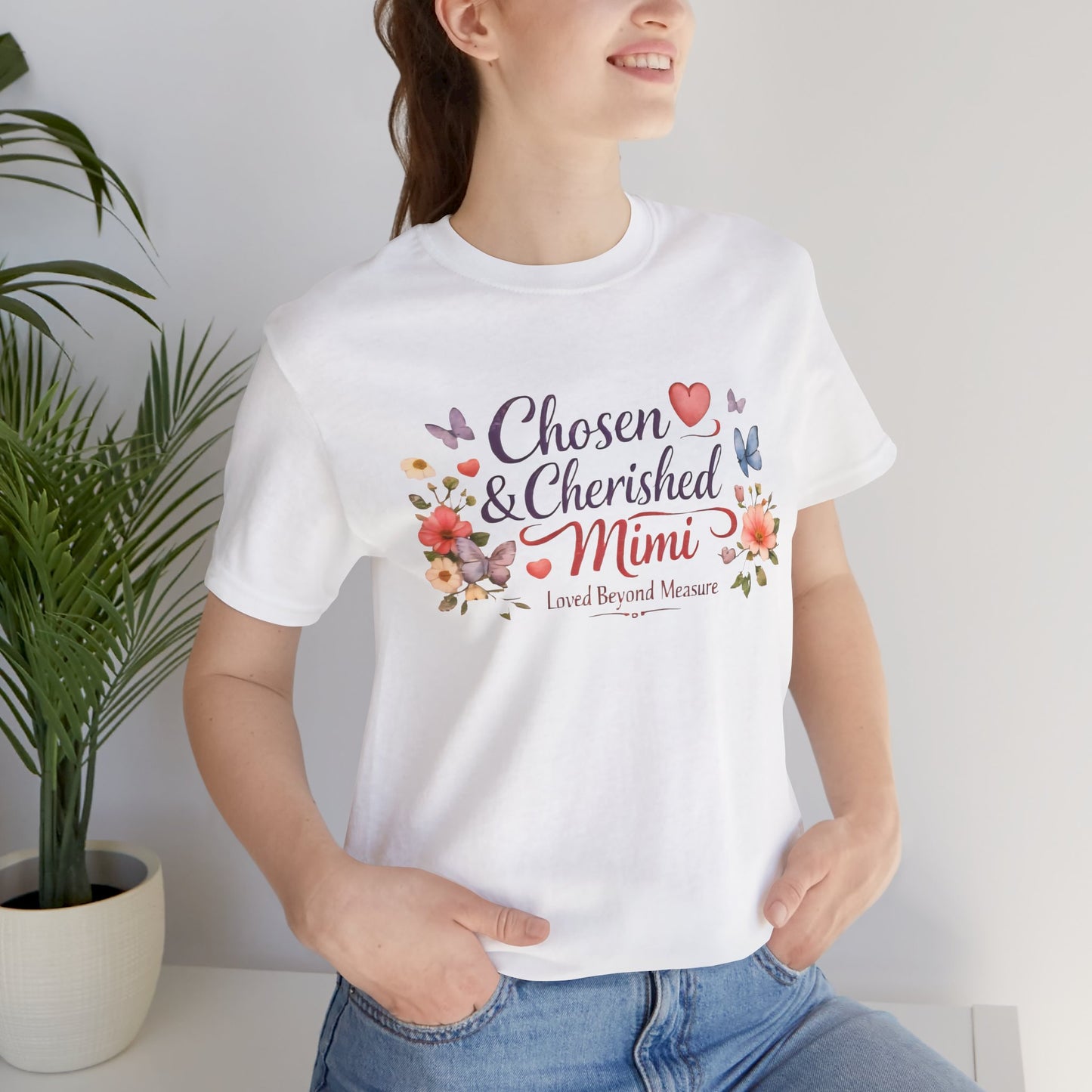 Chosen & Cherished Mimi Tee — Floral 'Loved Beyond Measure' Grandma Shirt