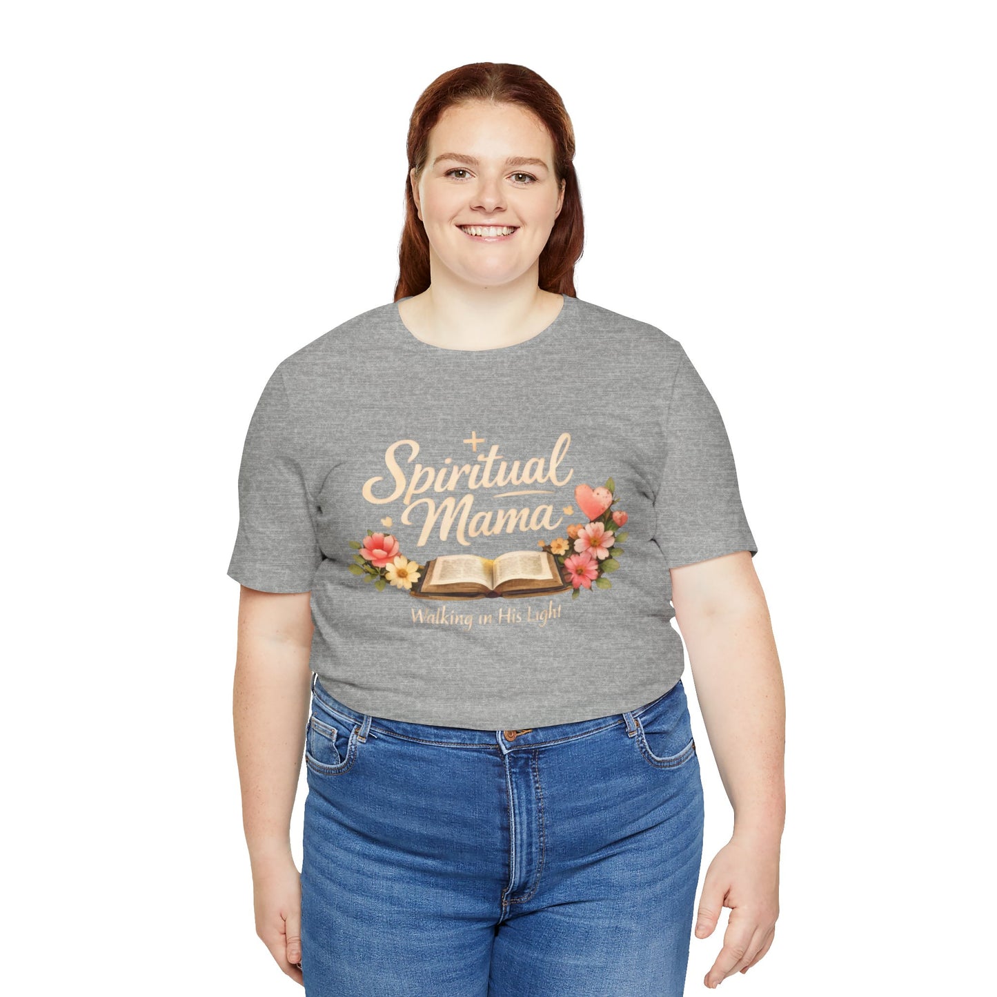 Spiritual Mama T-Shirt — "Walking in His Light" Floral Bible Tee