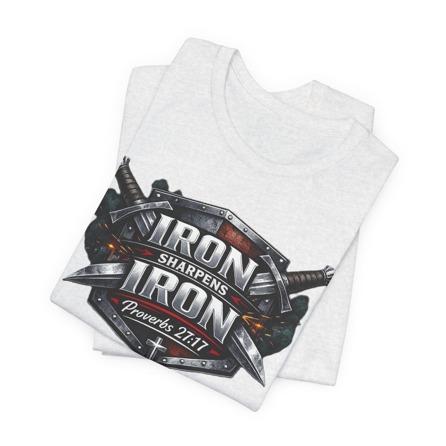Iron Sharpens Iron T-Shirt — Faith-Based Proverbs 27:17 Graphic Tee